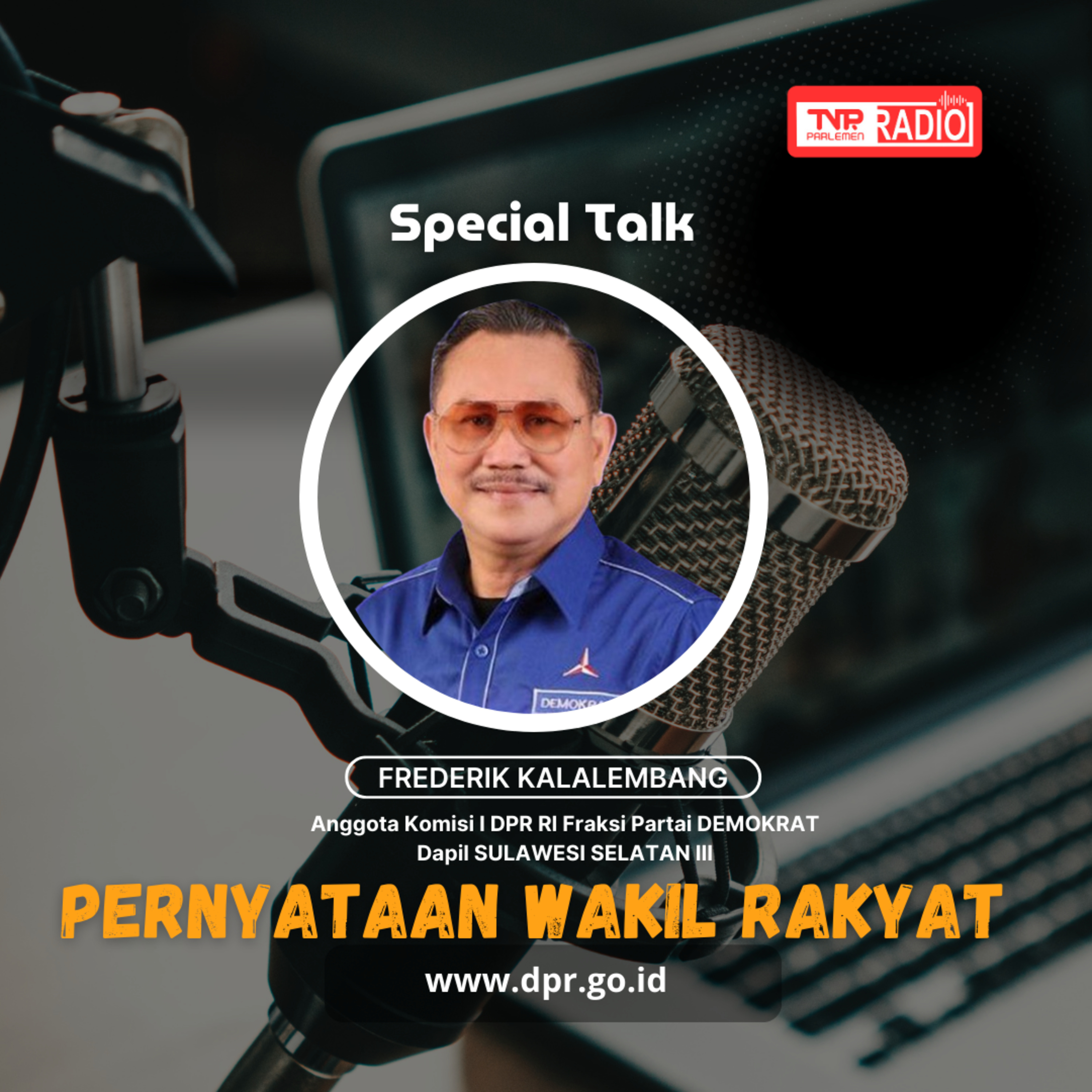 Frederik Kalelambang : Terkait Aturan Usia Pensiun Prajurit TNI 65 Tahun Pada Jabatan Fungsional Perlu Ada Klausul Tambahan Yang Mempunyai Keahlian Khusus - Pernyataan Wakil Rakyat episode artwork
