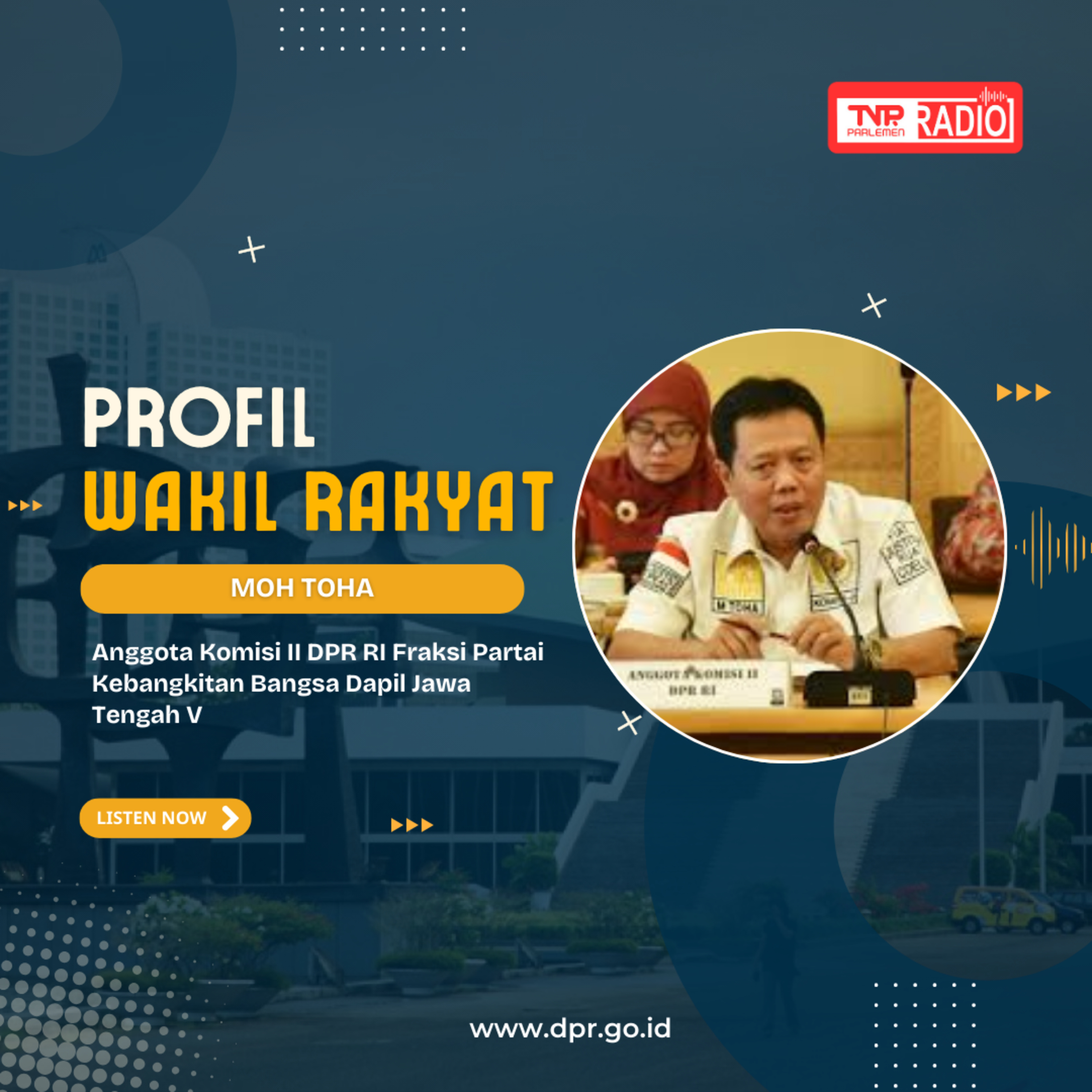 Penjual kompor Hingga Parlemen Senayan - Profil Wakil Rakyat episode artwork
