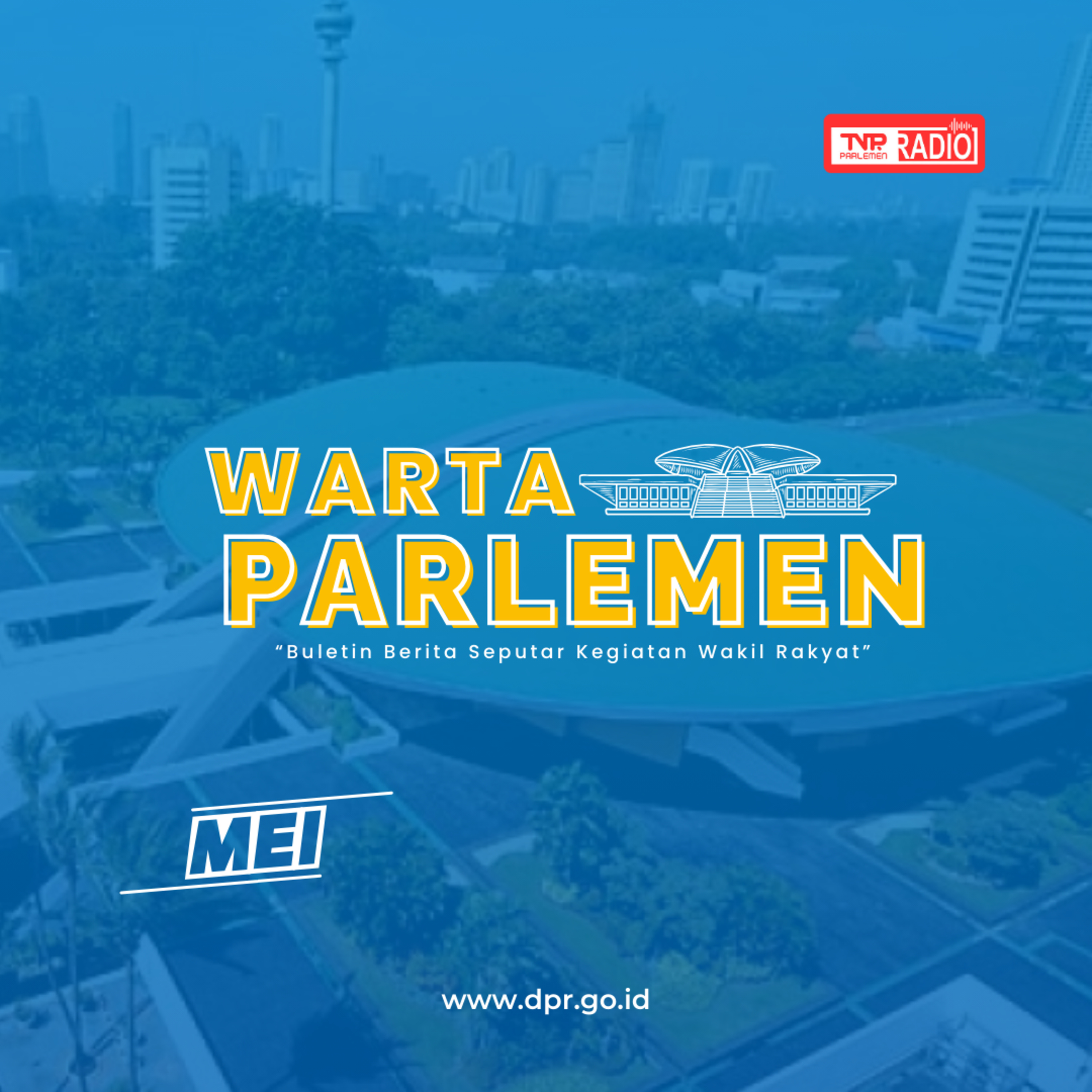 Legislator Sebut Anggota PUIC Cari Solusi Untuk Mengatasi Tarif Import AS - Warta Parlemen episode artwork