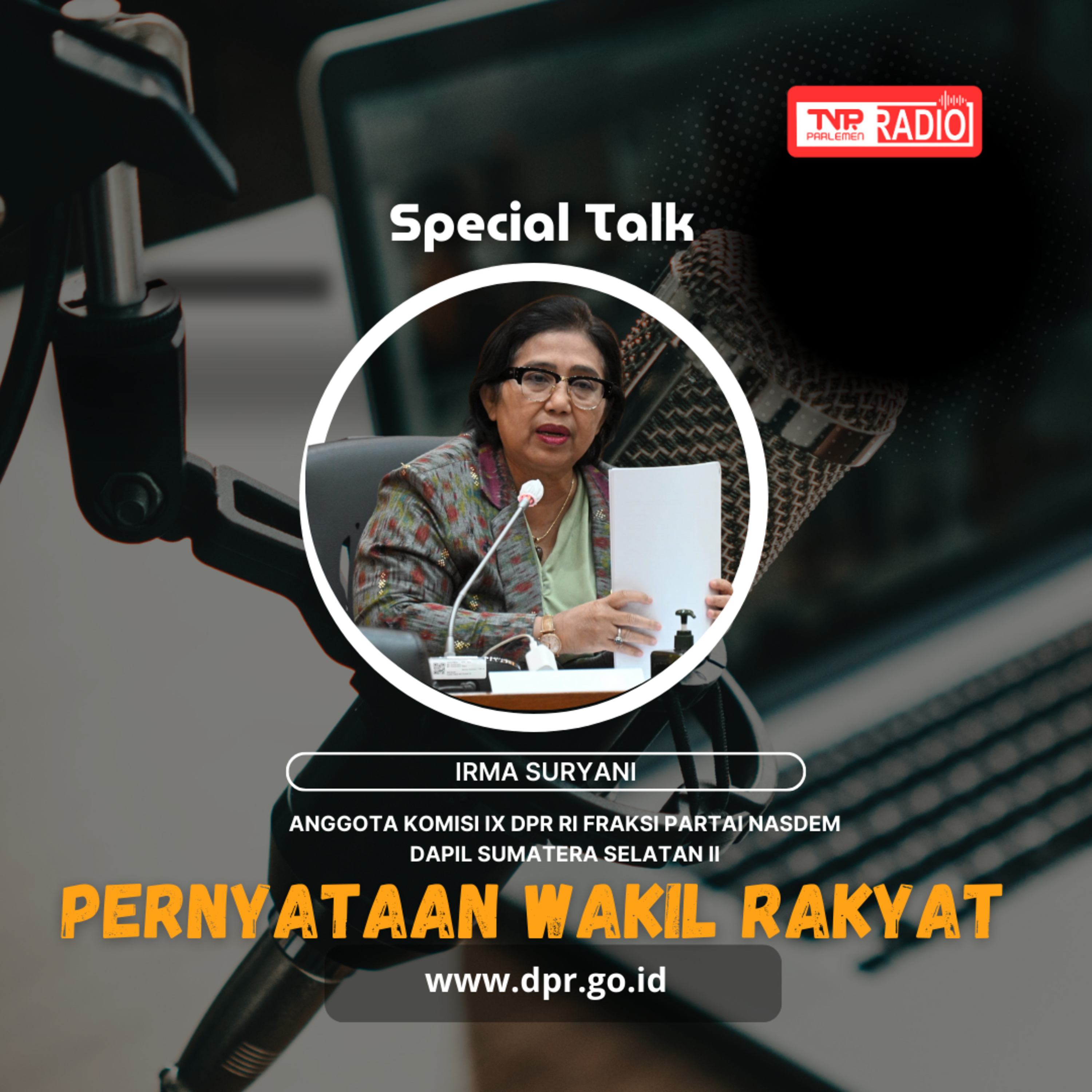 Irma Suryani : Kolegium dan Konsil Kesehatan perlu dilibatkan sejak awal dalam penyeleggaraan pendidikan PPDS - Pernyataan Wakil Rakyat episode artwork
