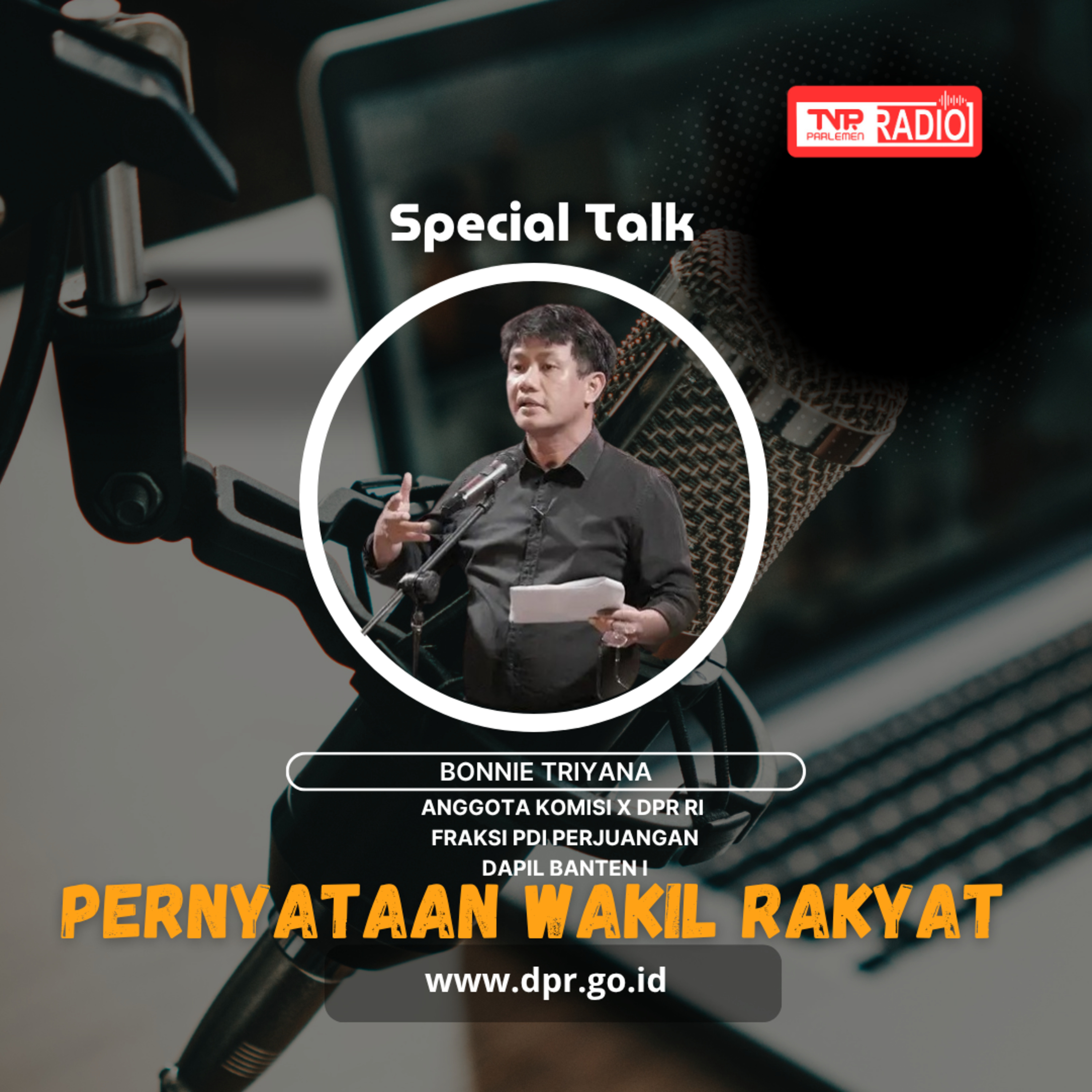 Bonnie Triyana : Stigma sesat dan radikal kepada kelompok masyarakat yang berpakaian tertentu, atau berpenampilan tertentu perlu segera diakhiri - Pernyataan Wakil Rakyat episode artwork