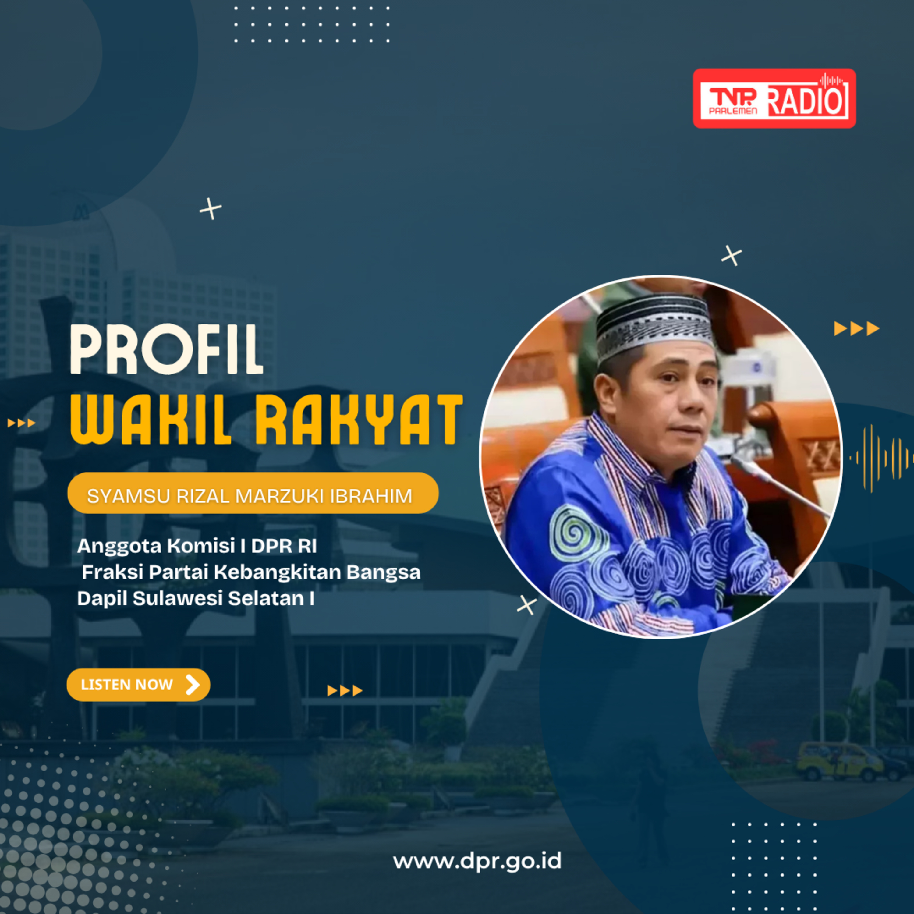 Dari Aktivis, Wakil Walikota Makassar, Sampai di Parlemen Senayan - Profil Wakil Rakyat episode artwork