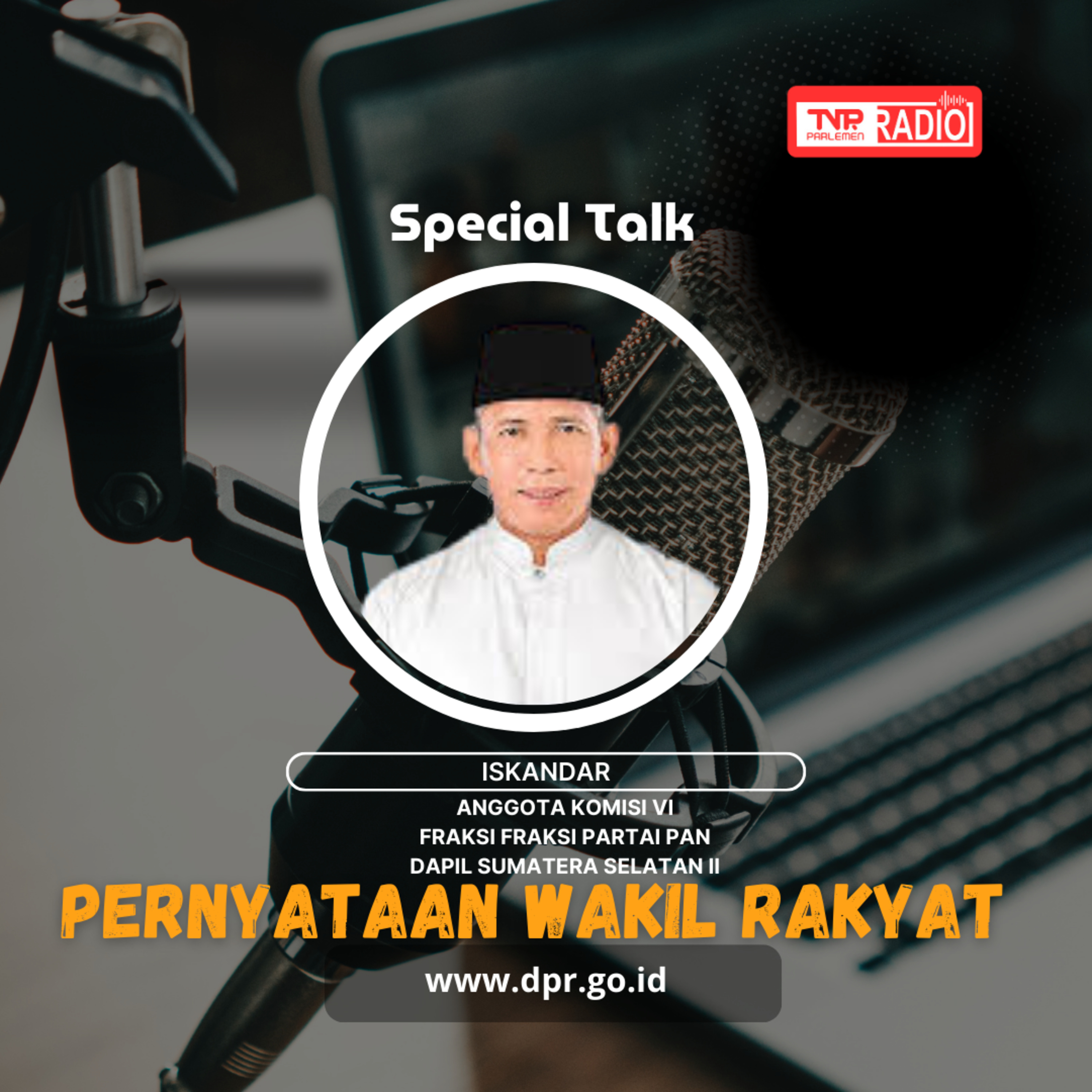 Iskandar : Kerjasama PT. KAI dan Pemerintah Daerah optimalkan gerbong khusus petani dan pedagang - Pernyataan Wakil Rakyat episode artwork