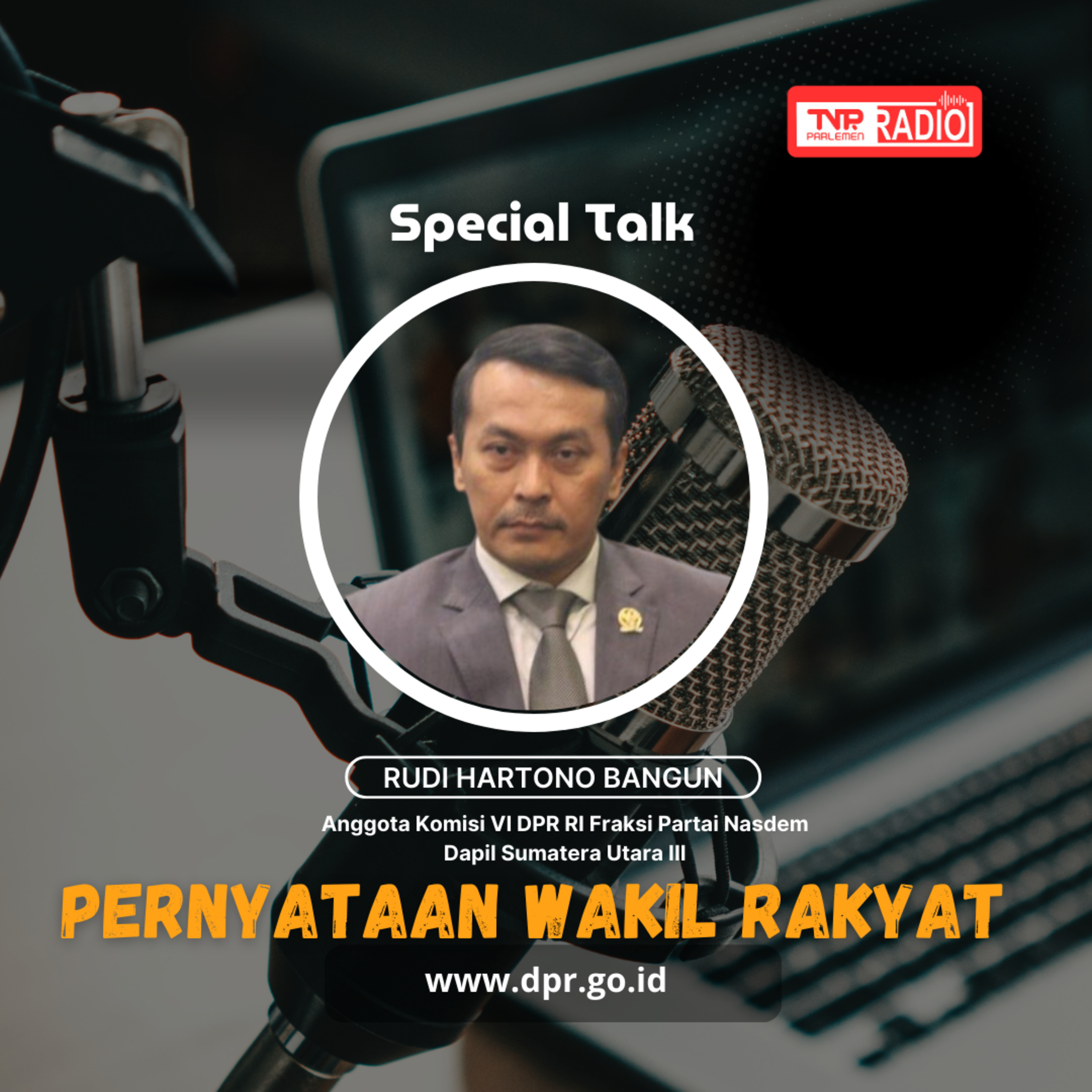 Rudi Hartono Bangun : Direksi PT. KAI yang baru perlu meningkatkan kinerja keuangannya lebih baik dari tahun ini - pernyataan Wakil Rakyat