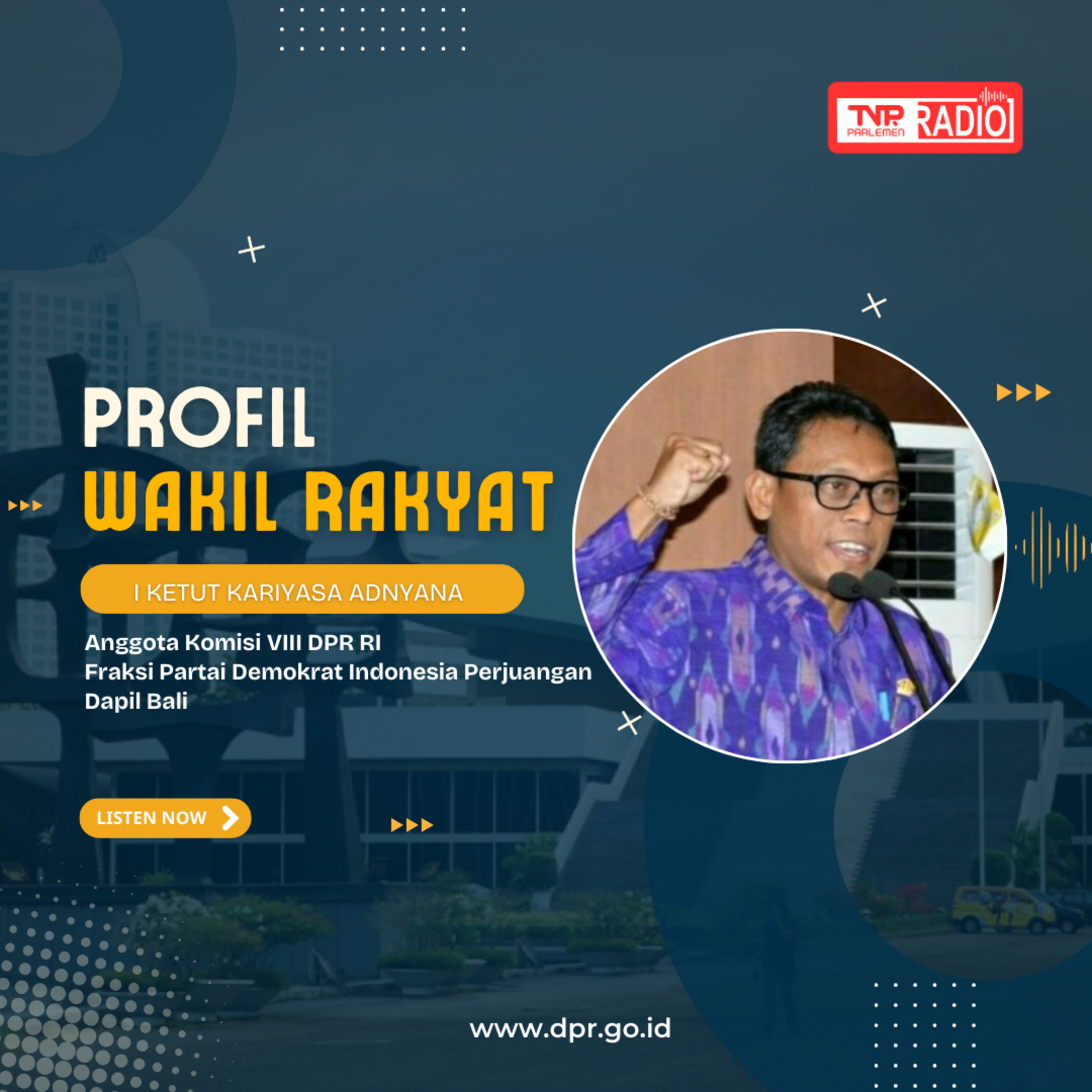 Kader PDI Perjuangan yang berdedikasi dan mengabdi untuk masyarakat Bali melalui DPR RI - Profil Wakil Rakyat