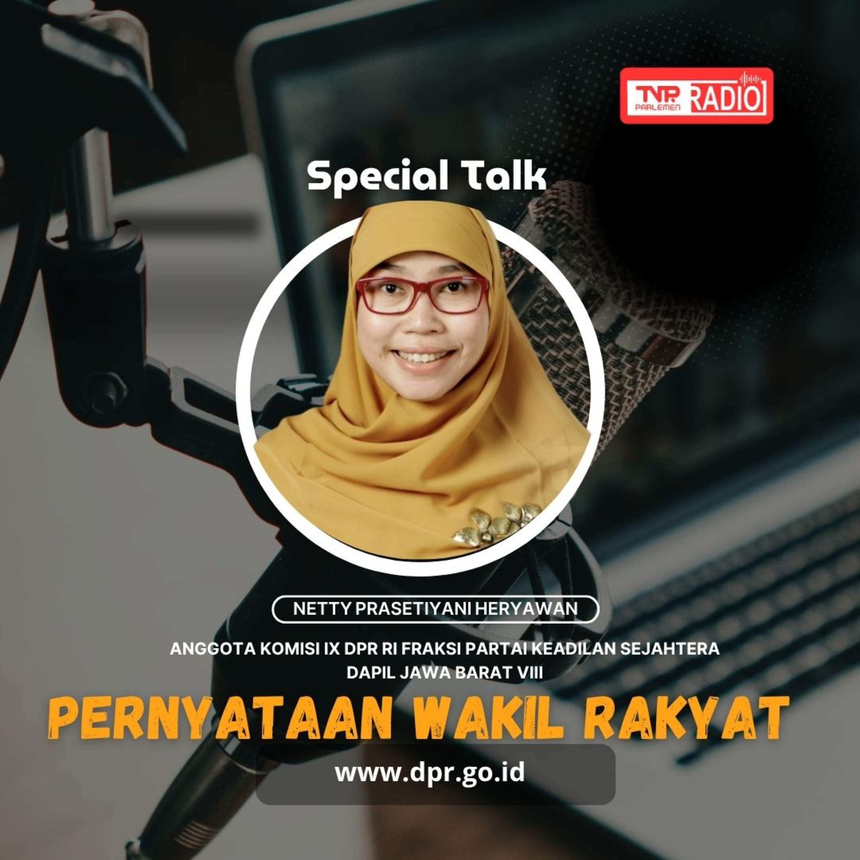 Netty Prasetyani Heryawan : Faktor Keserentakan Mengakibatkan Program MBG Banyak Mengalami Permasalahan - Pernyataan Wakil Rakyat episode artwork