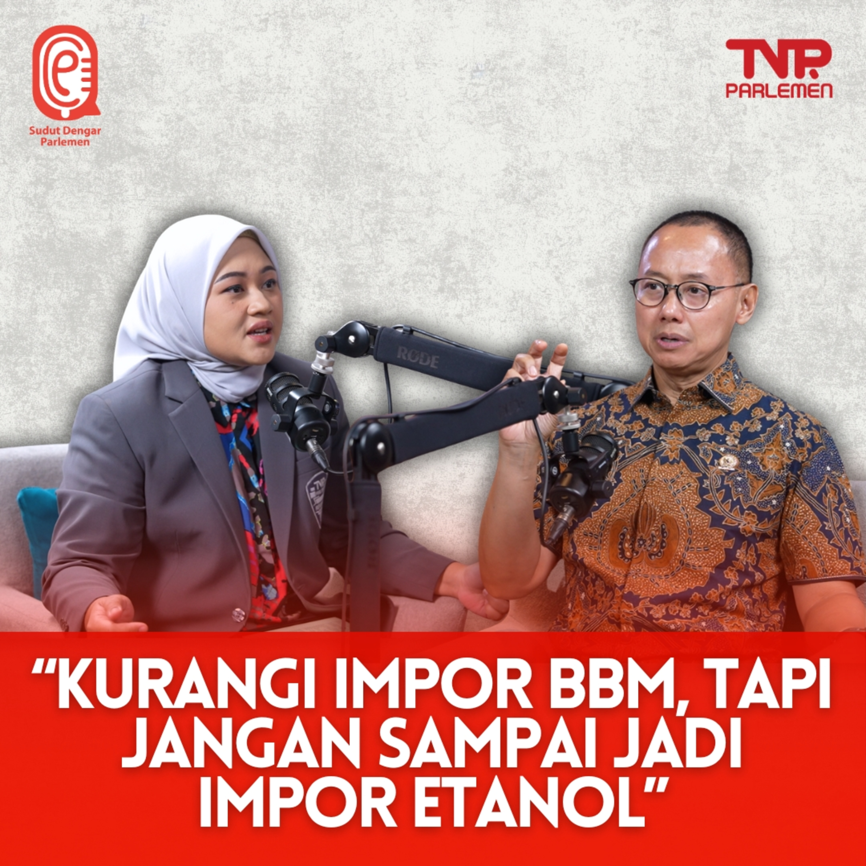 ETANOL DALAM BBM, TANTANGAN BARU DI PERTAMINA - Sudut Dengar Parlemen episode artwork
