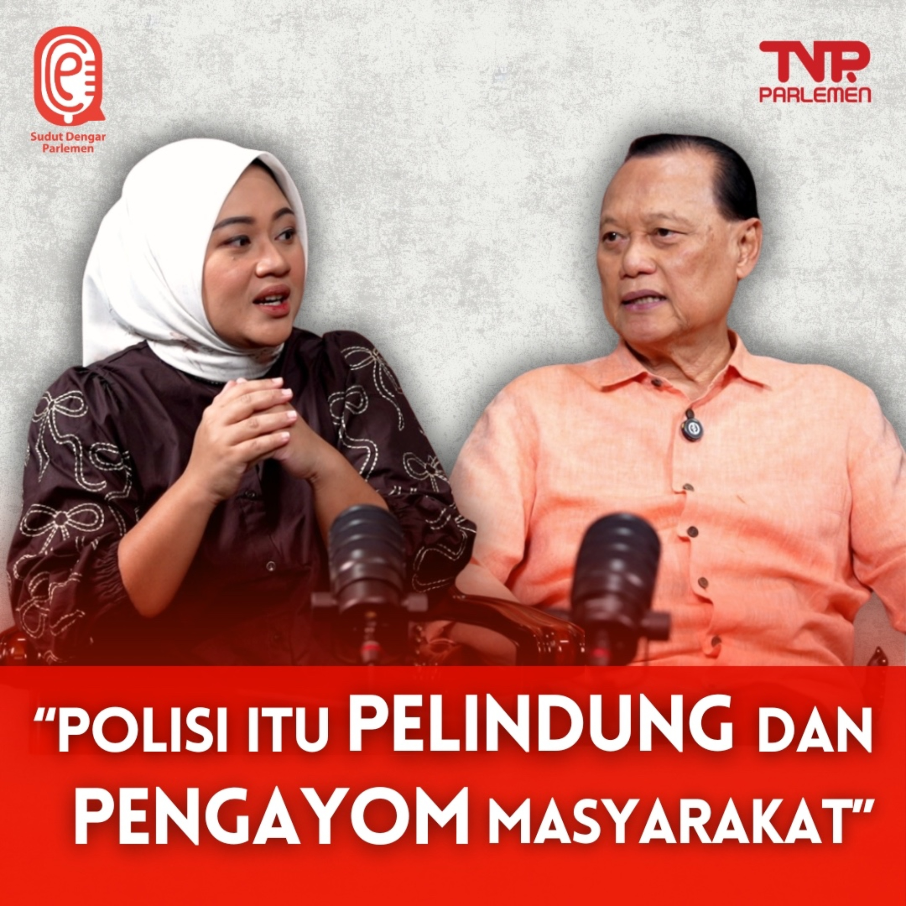 Menjawab Keraguan : Penegakan Hukum dan Kembalikan Citra Polri - Sudut Dengar Parlemen episode artwork