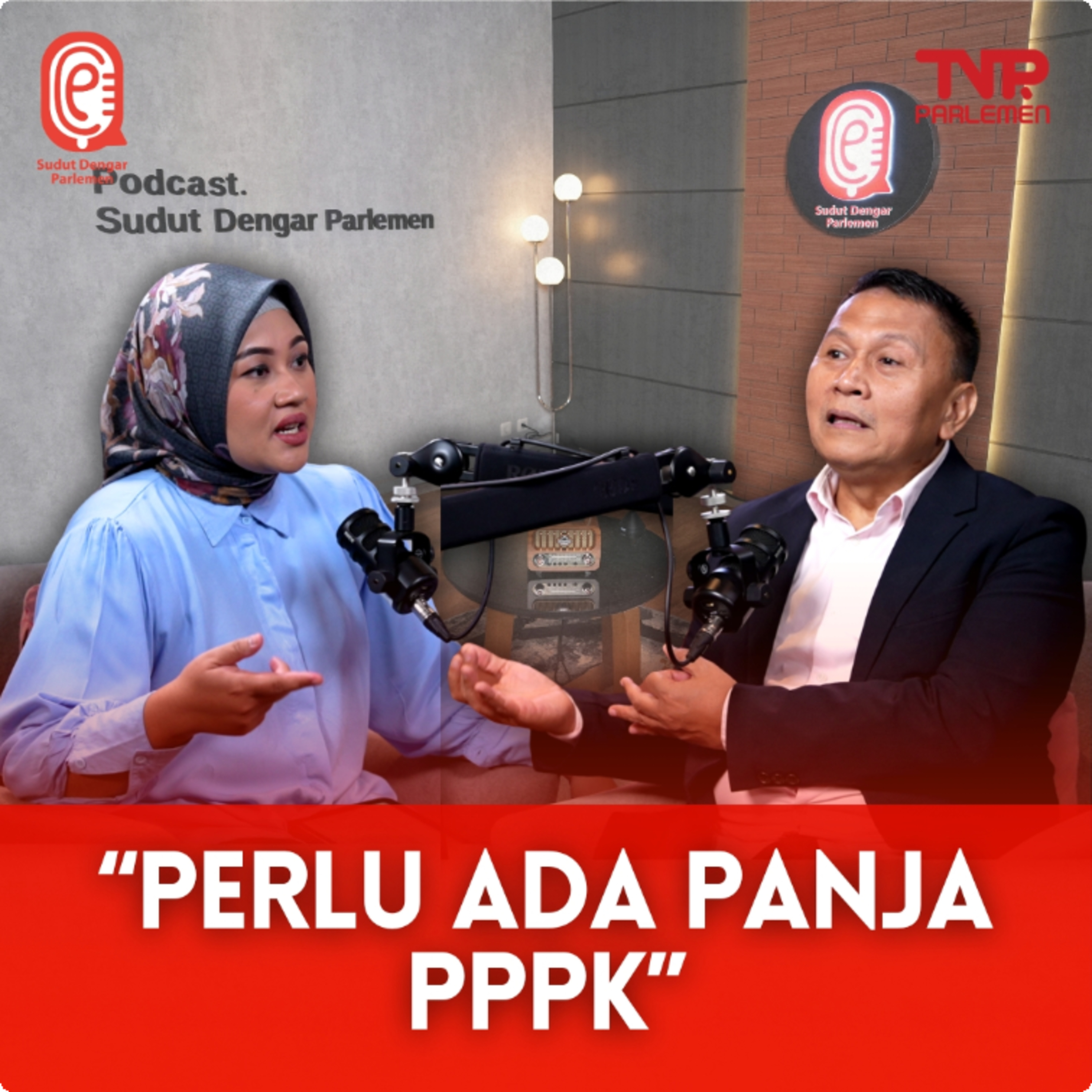 Panja PPPK, Perlukah ? | Sudut Dengar Parlemen