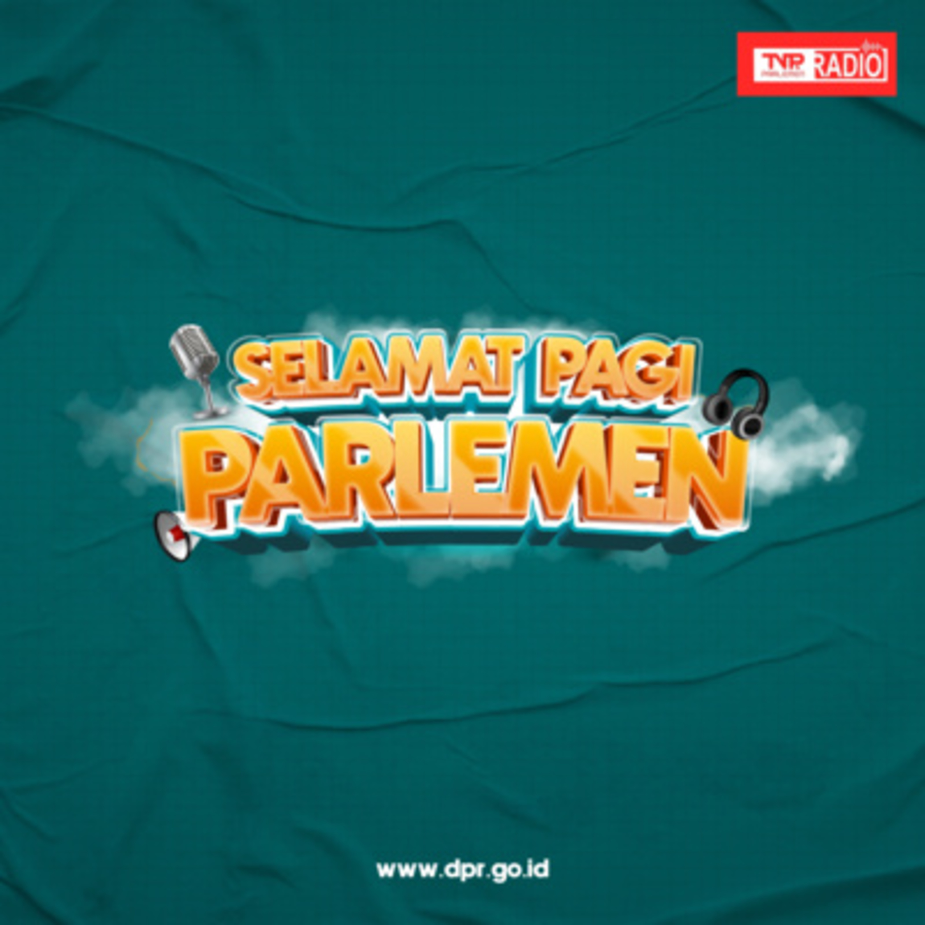 Antisipasi Kemarau 2026 - Selamat Pagi Parlemen episode artwork