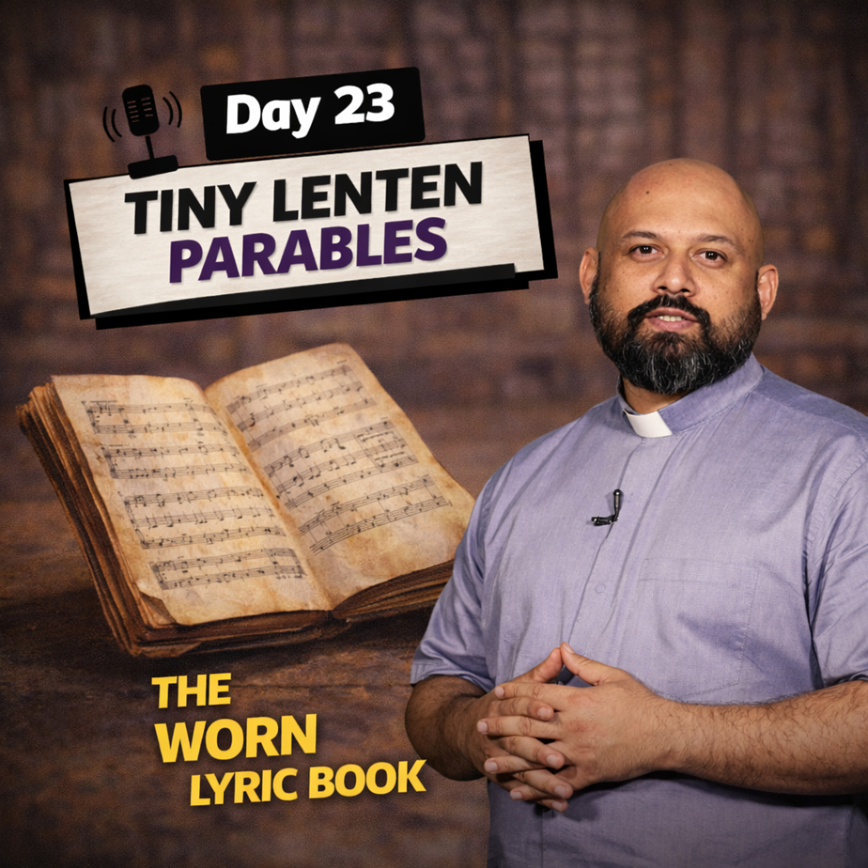 Day 23 The Worn Lyric Book episode artwork