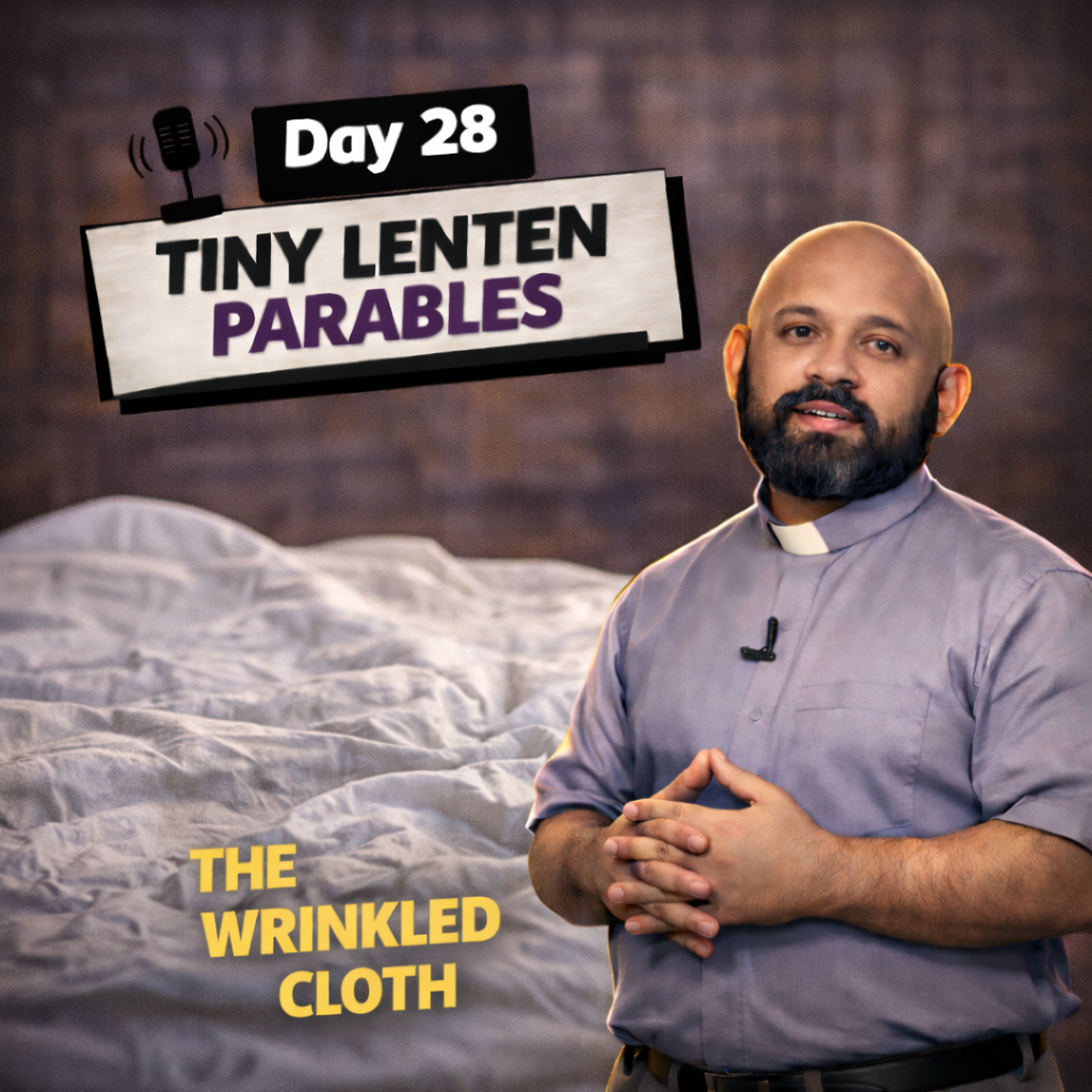 Day 28 The Wrinkled Cloth episode artwork