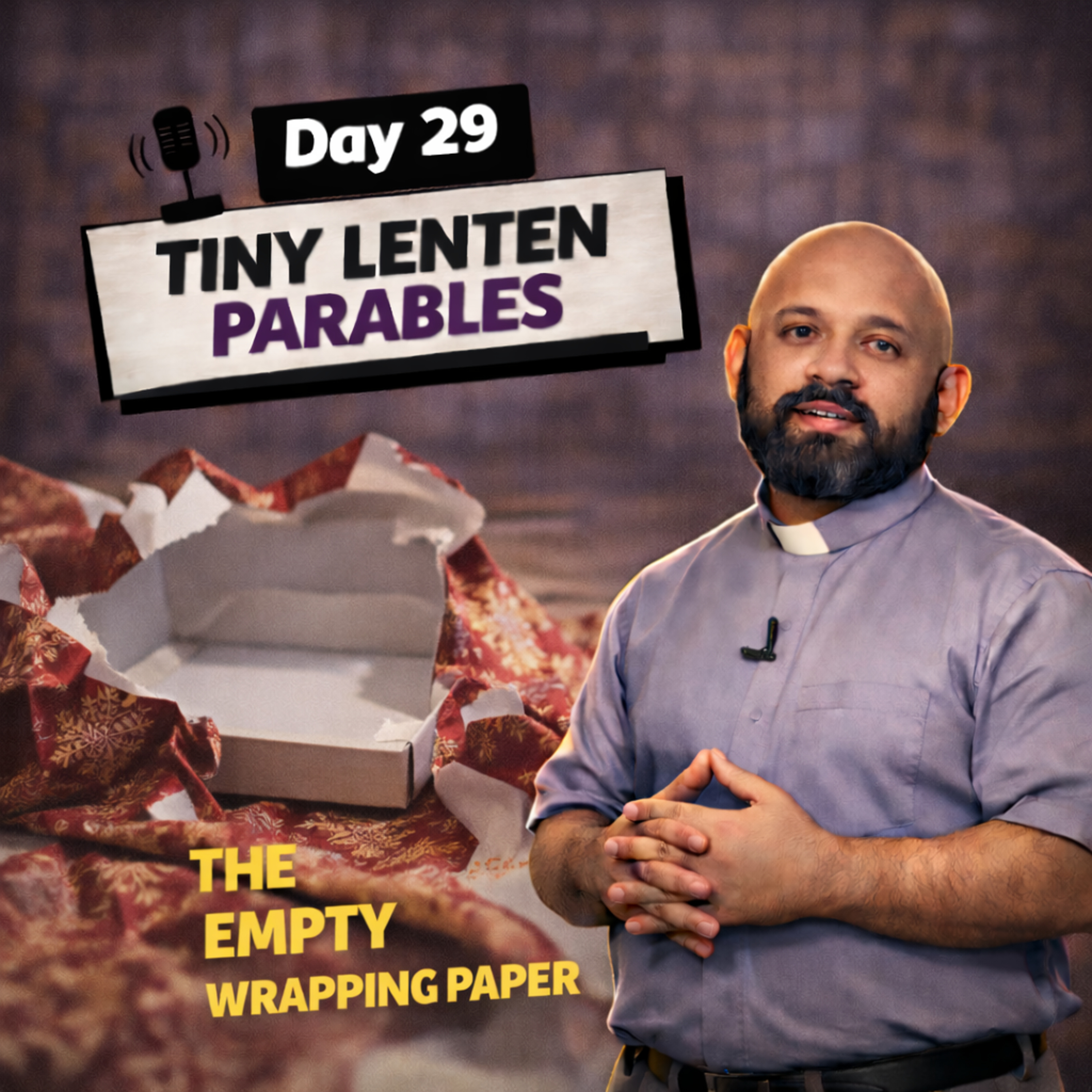 Day 29 The Empty Wrapping Paper episode artwork