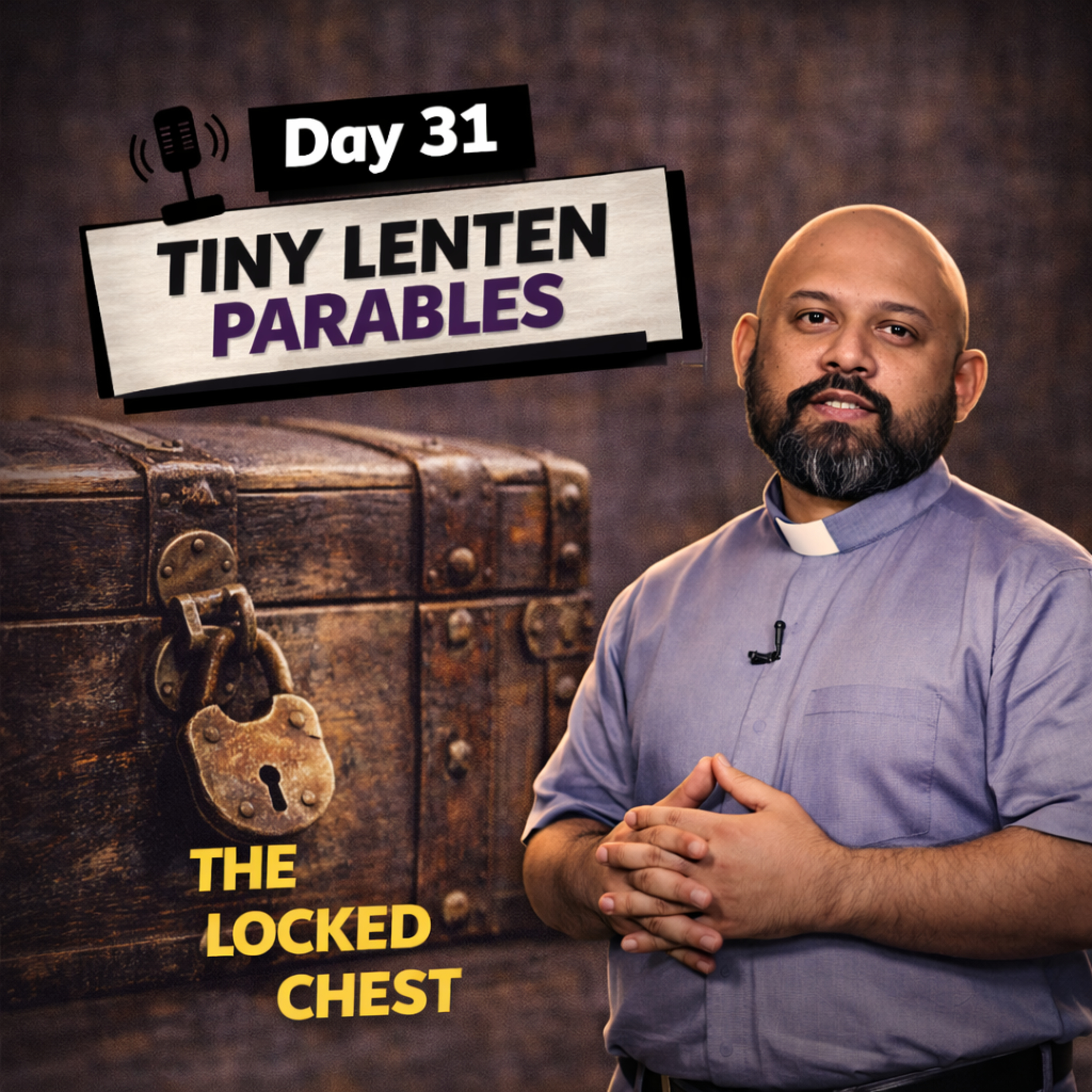 Day 31 The Locked Chest episode artwork
