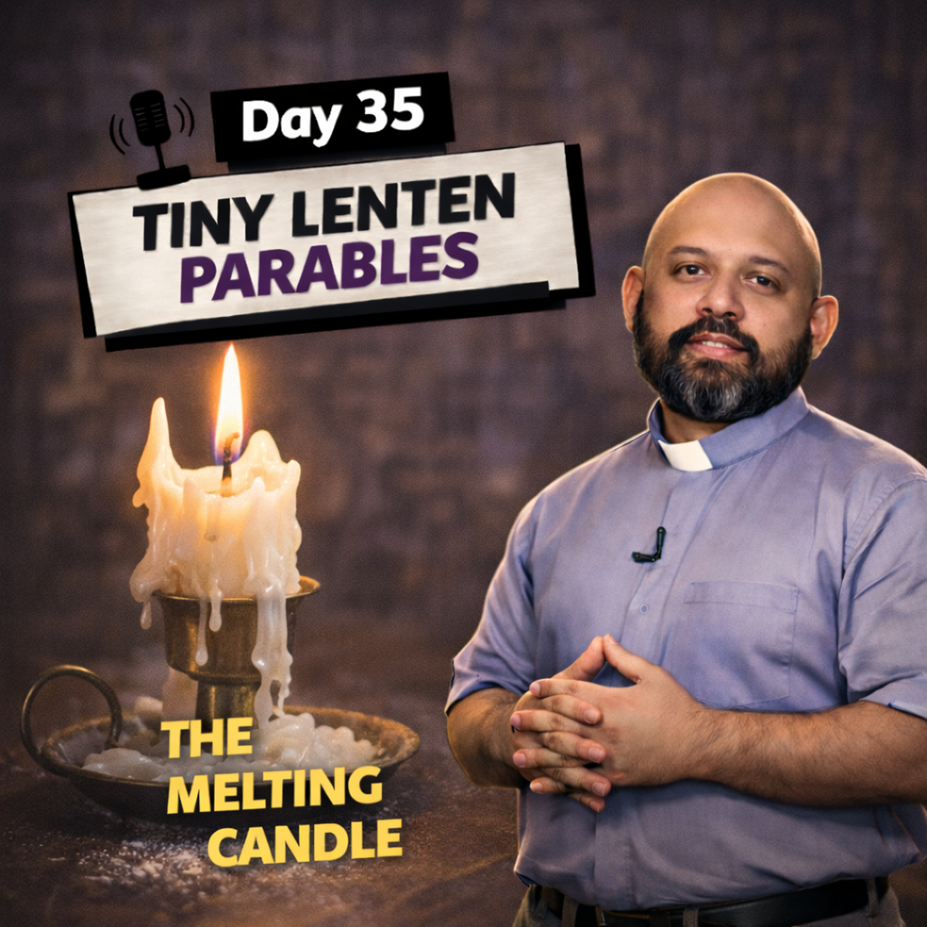 Day 35 The Melting Candle episode artwork