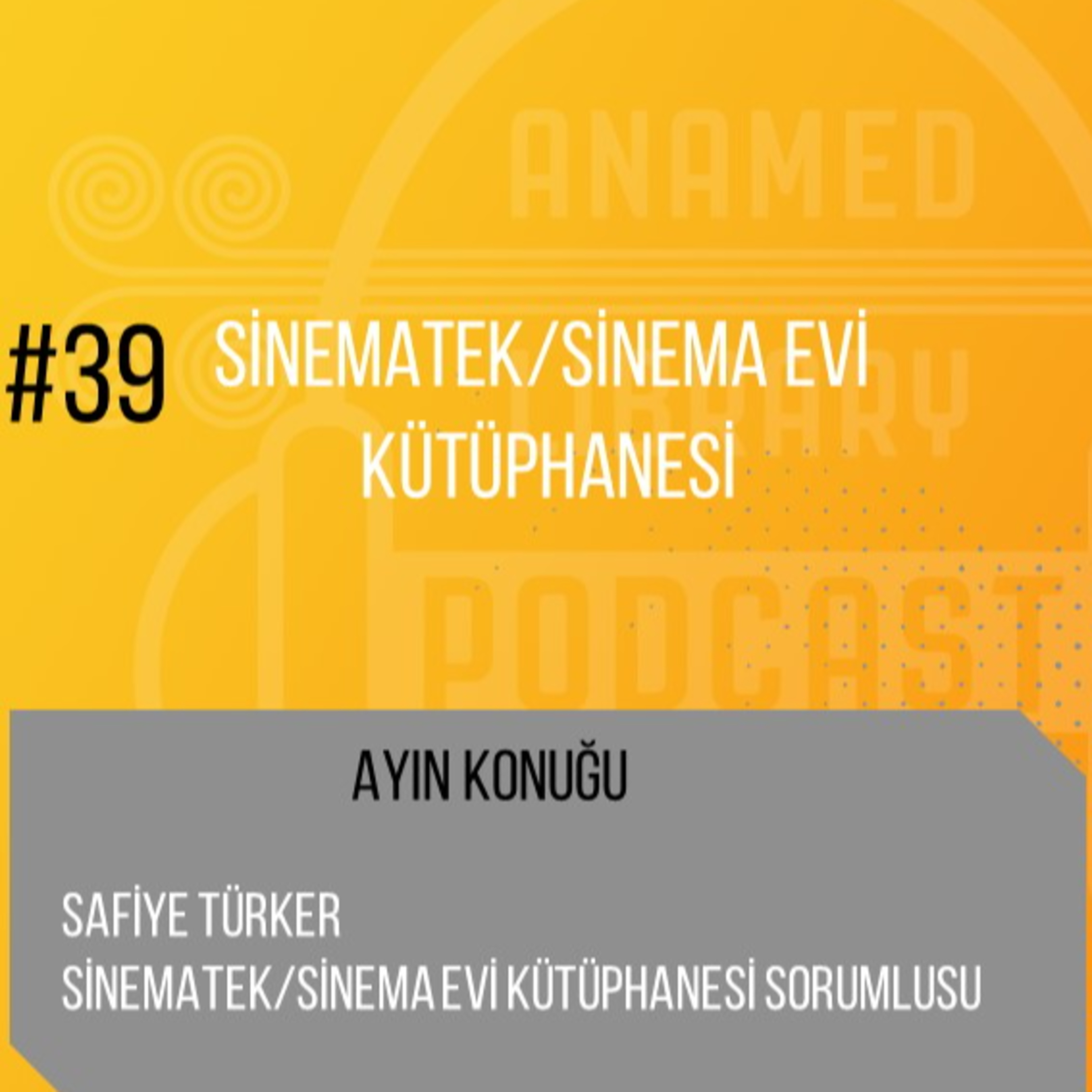ANAMED Library Podcast: Burada Konuşmak Serbest