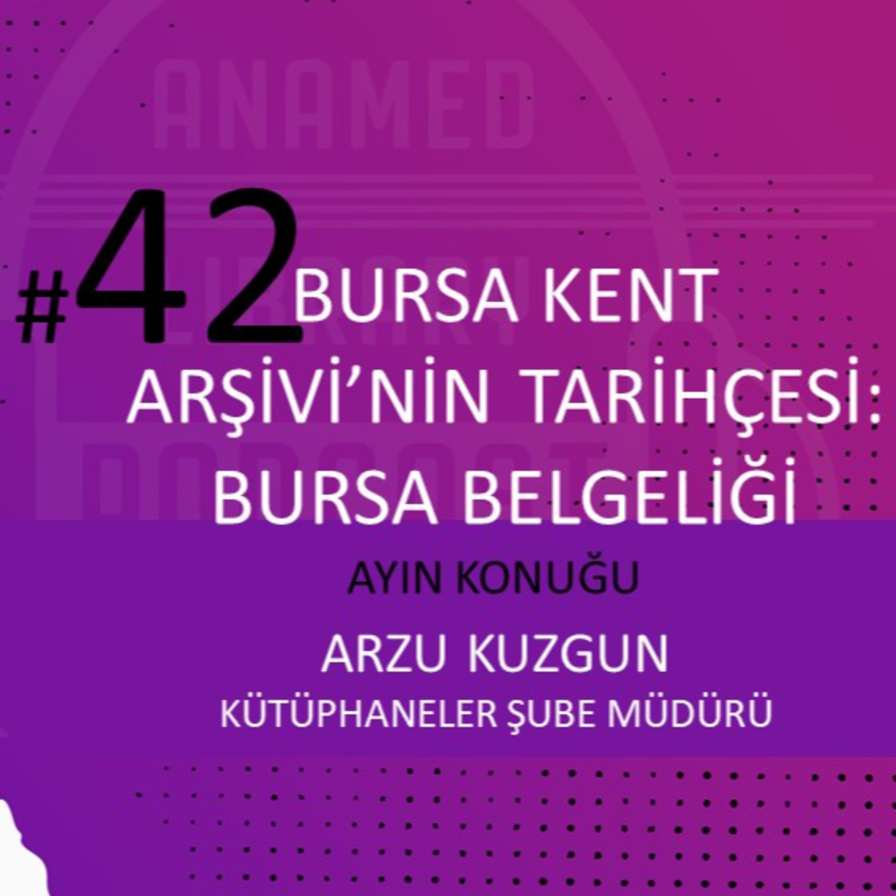 ANAMED Library Podcast: Burada Konuşmak Serbest