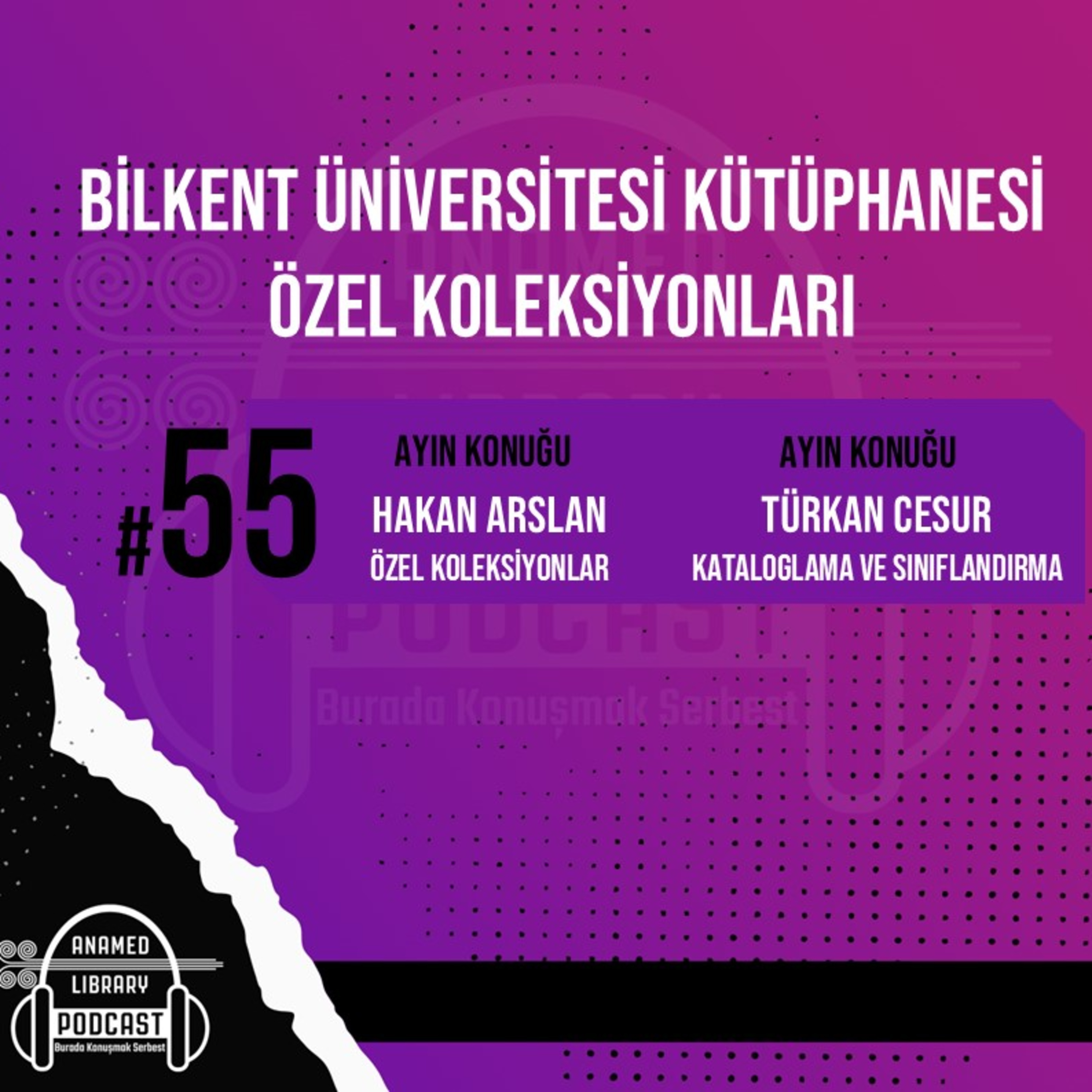 ANAMED Library Podcast: Burada Konuşmak Serbest