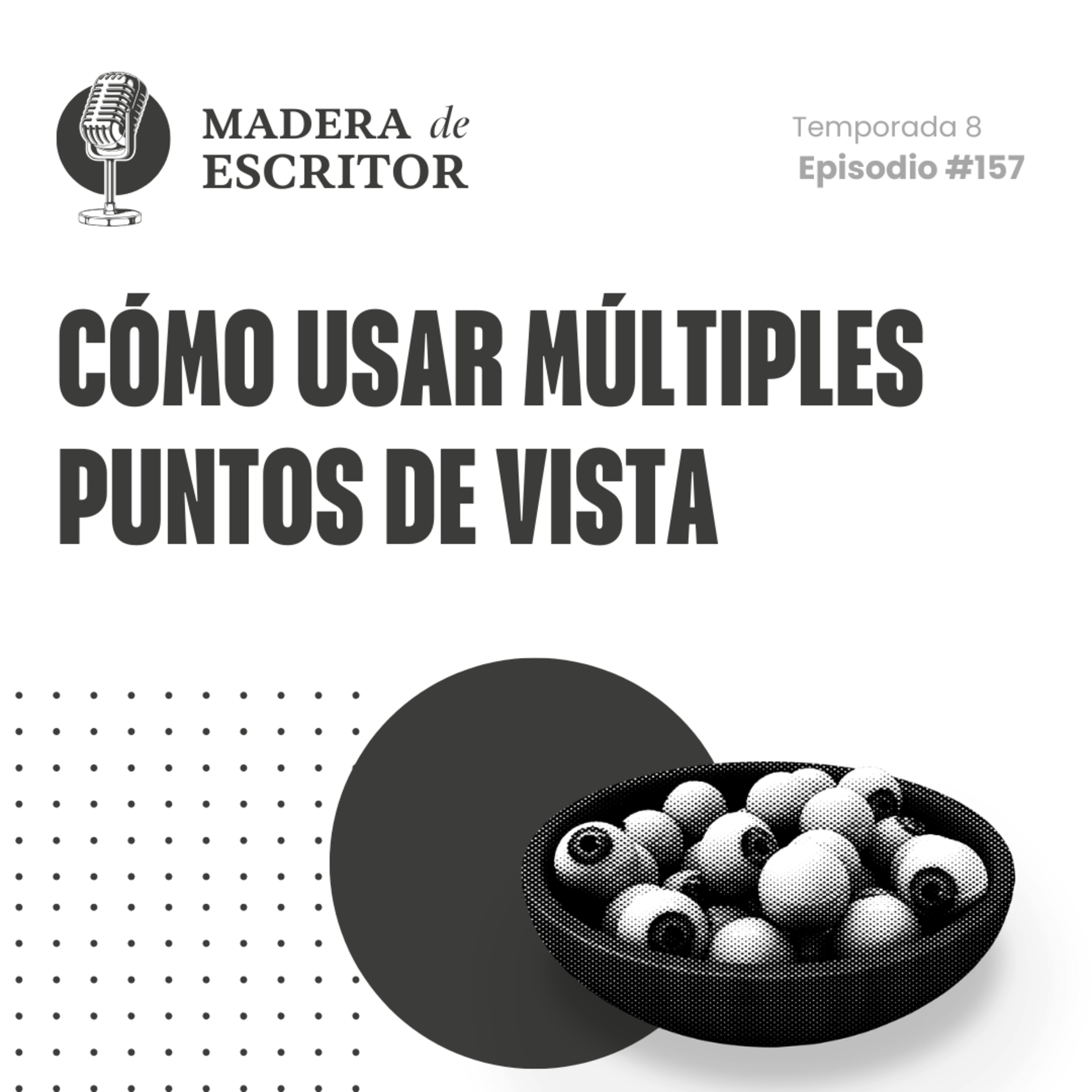 #157. Cómo usar múltiples puntos de vista