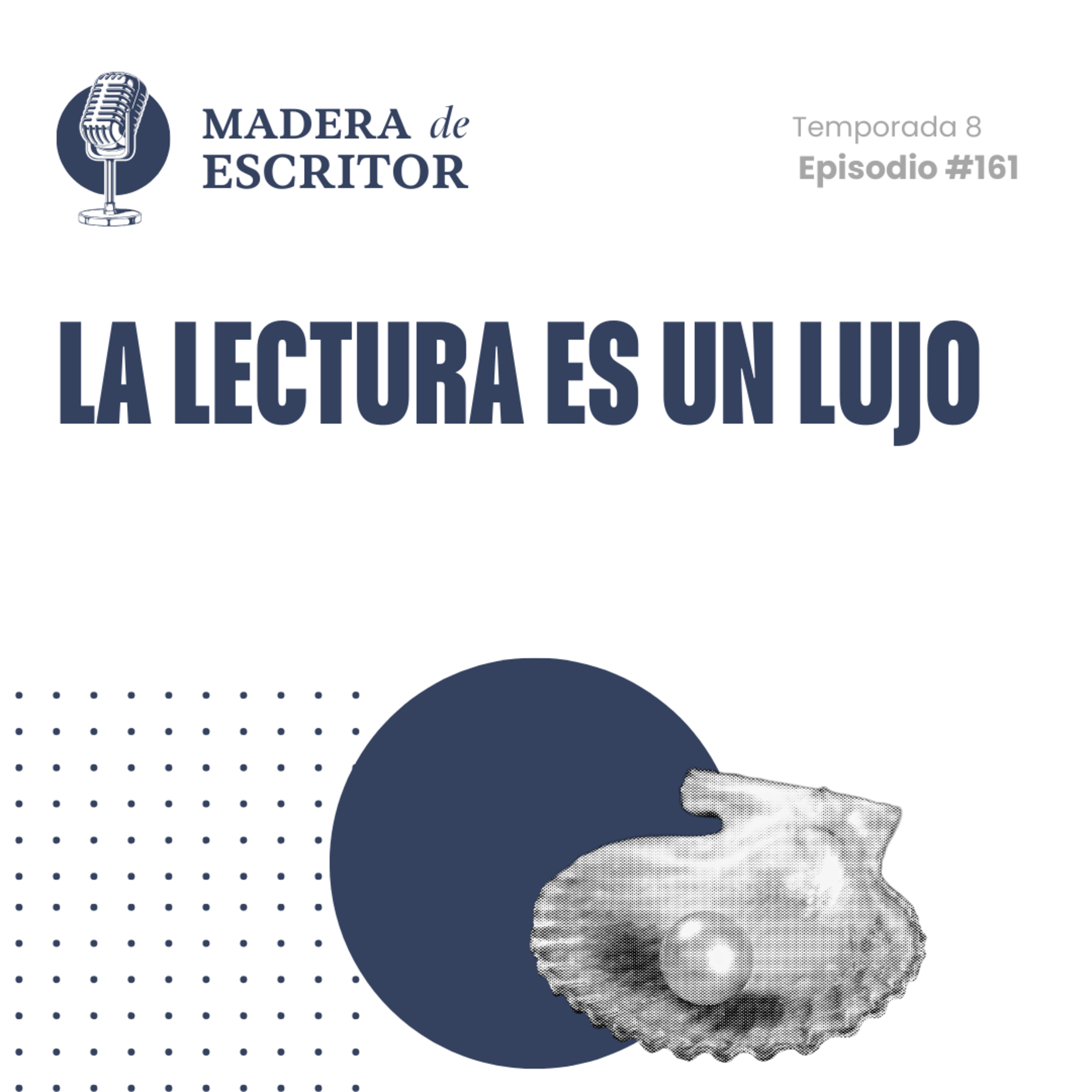 #161. La lectura es un lujo episode artwork