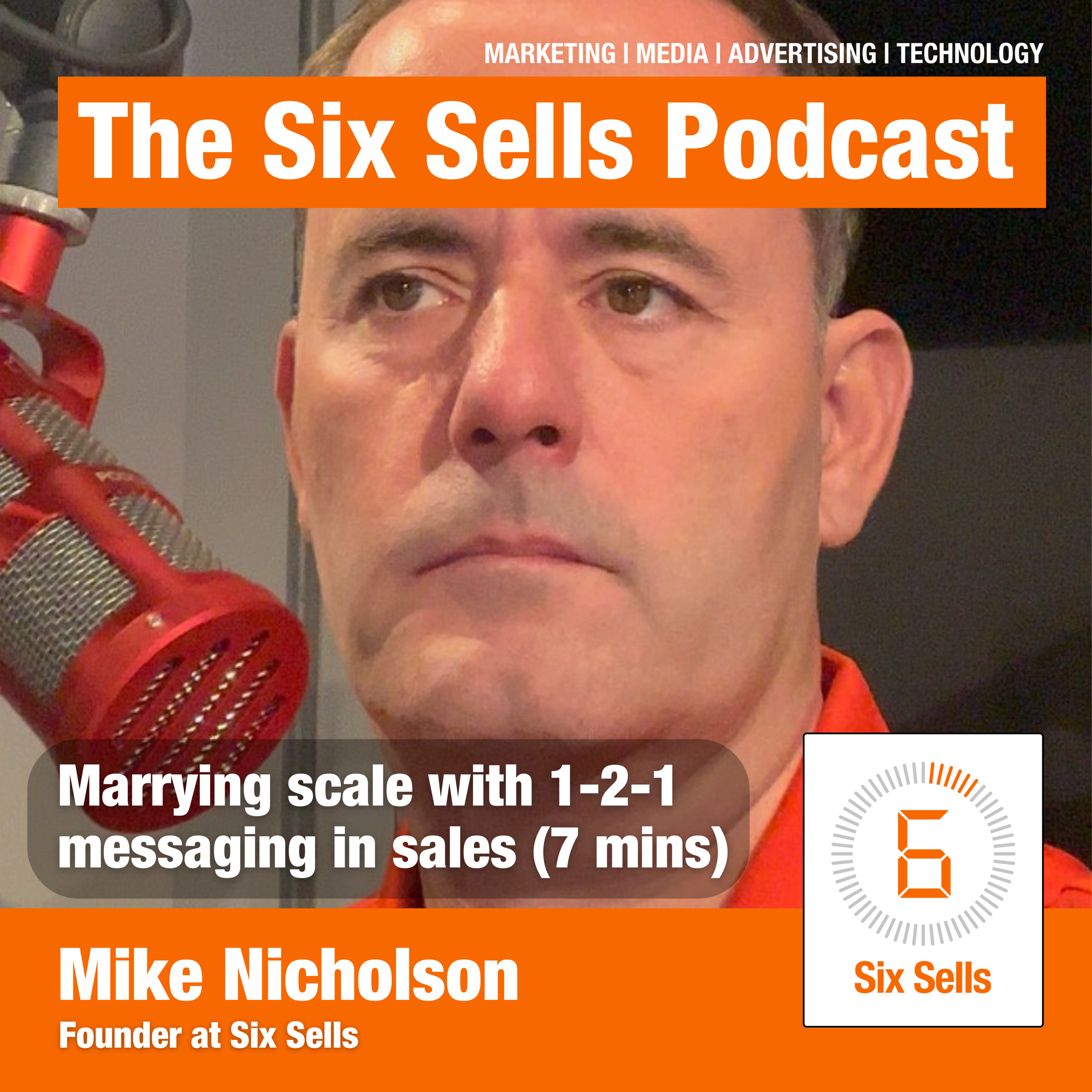 Six Sells Shorts: Marrying scale with 1-2-1 messaging in sales episode artwork