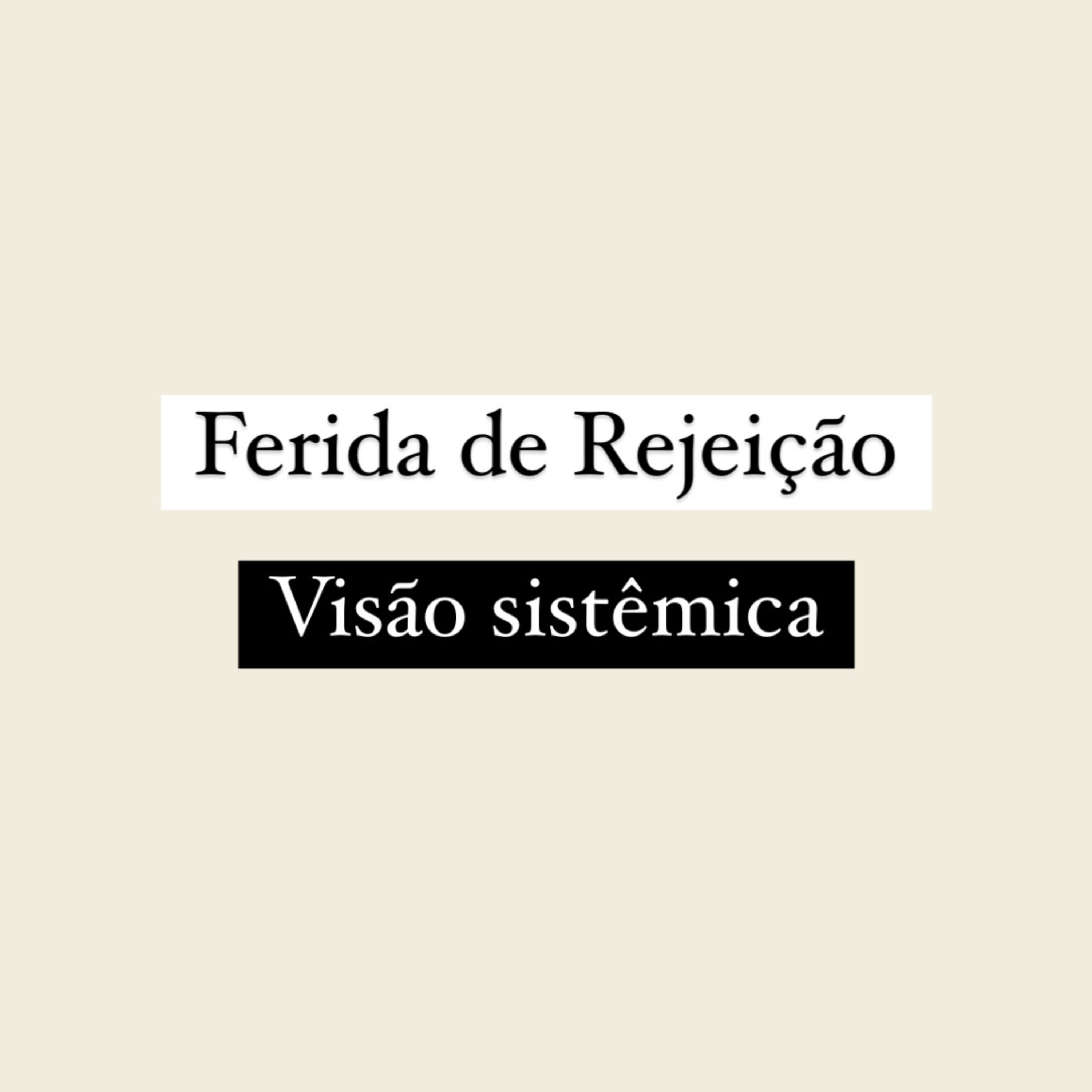 Ferida de Rejeição