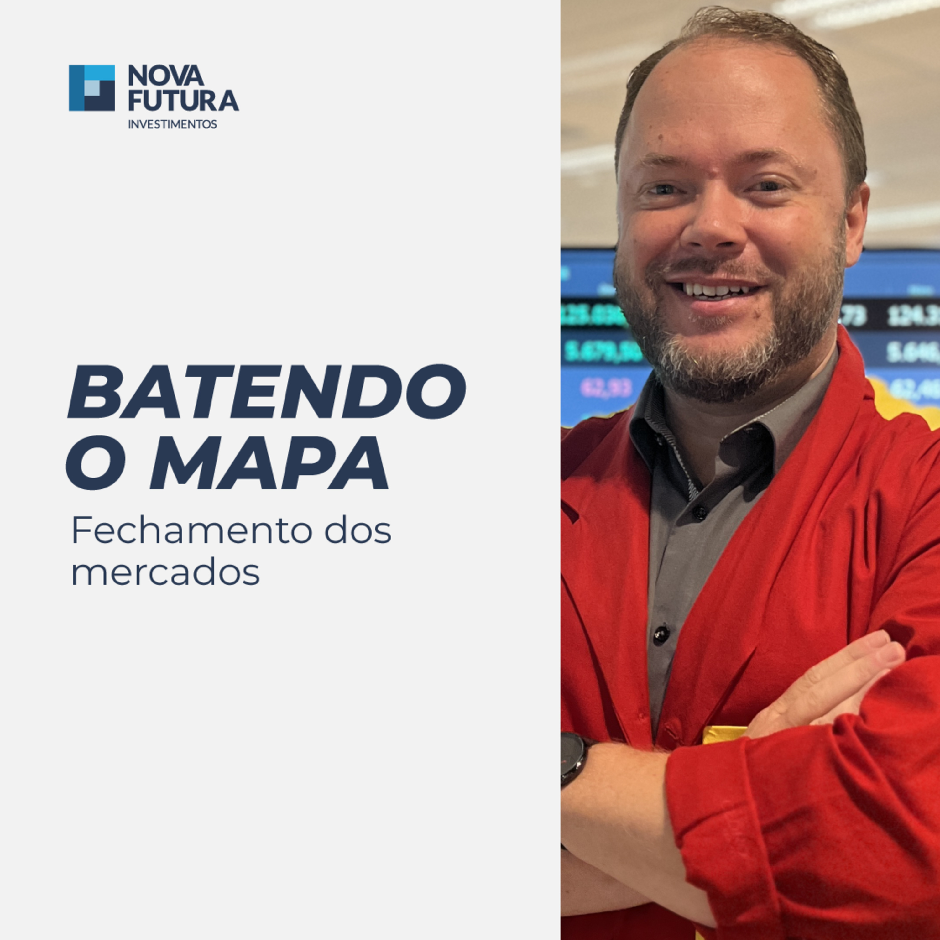 Batendo o Mapa - Nova Futura | 08/07/2024