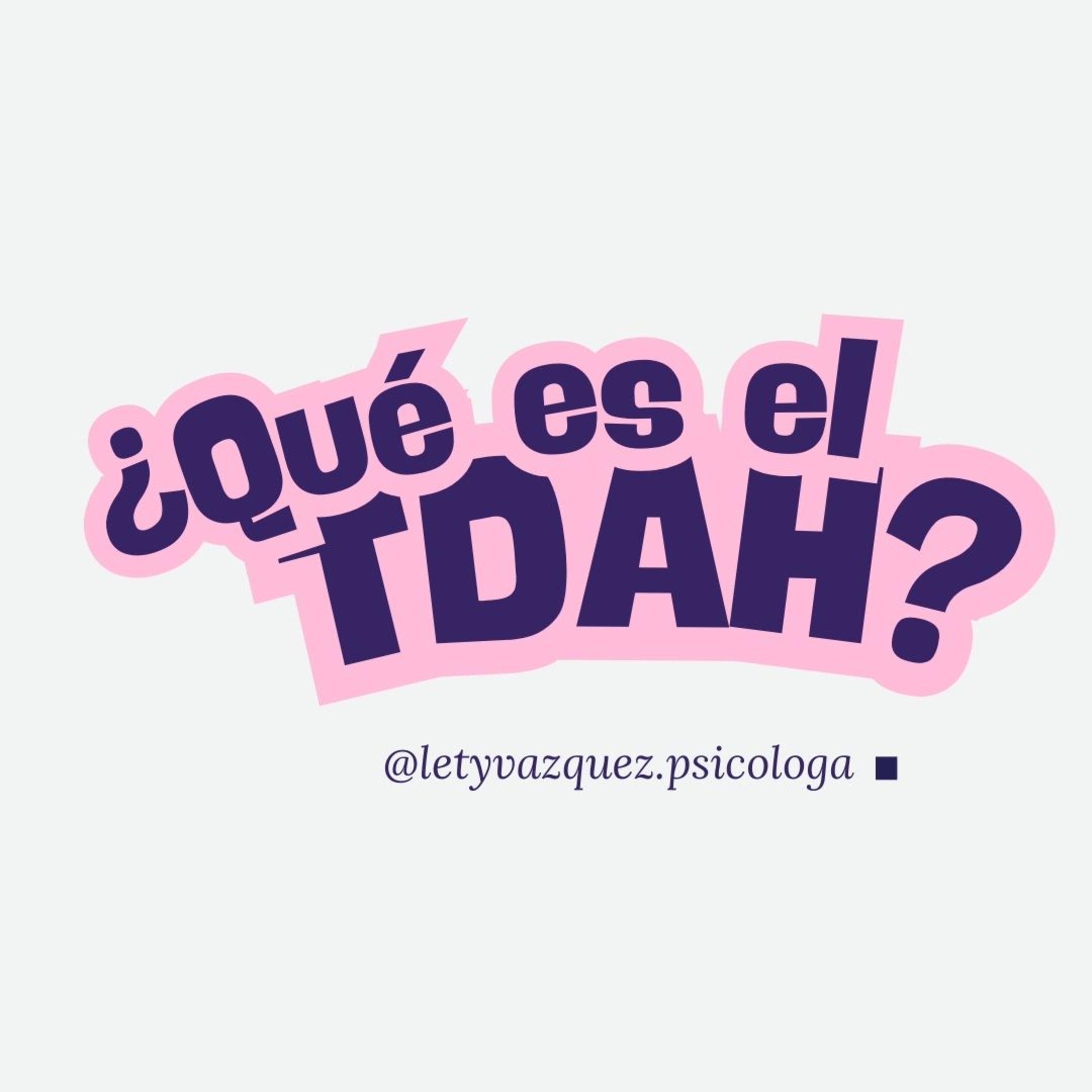 ¿Qué es el TDAH?