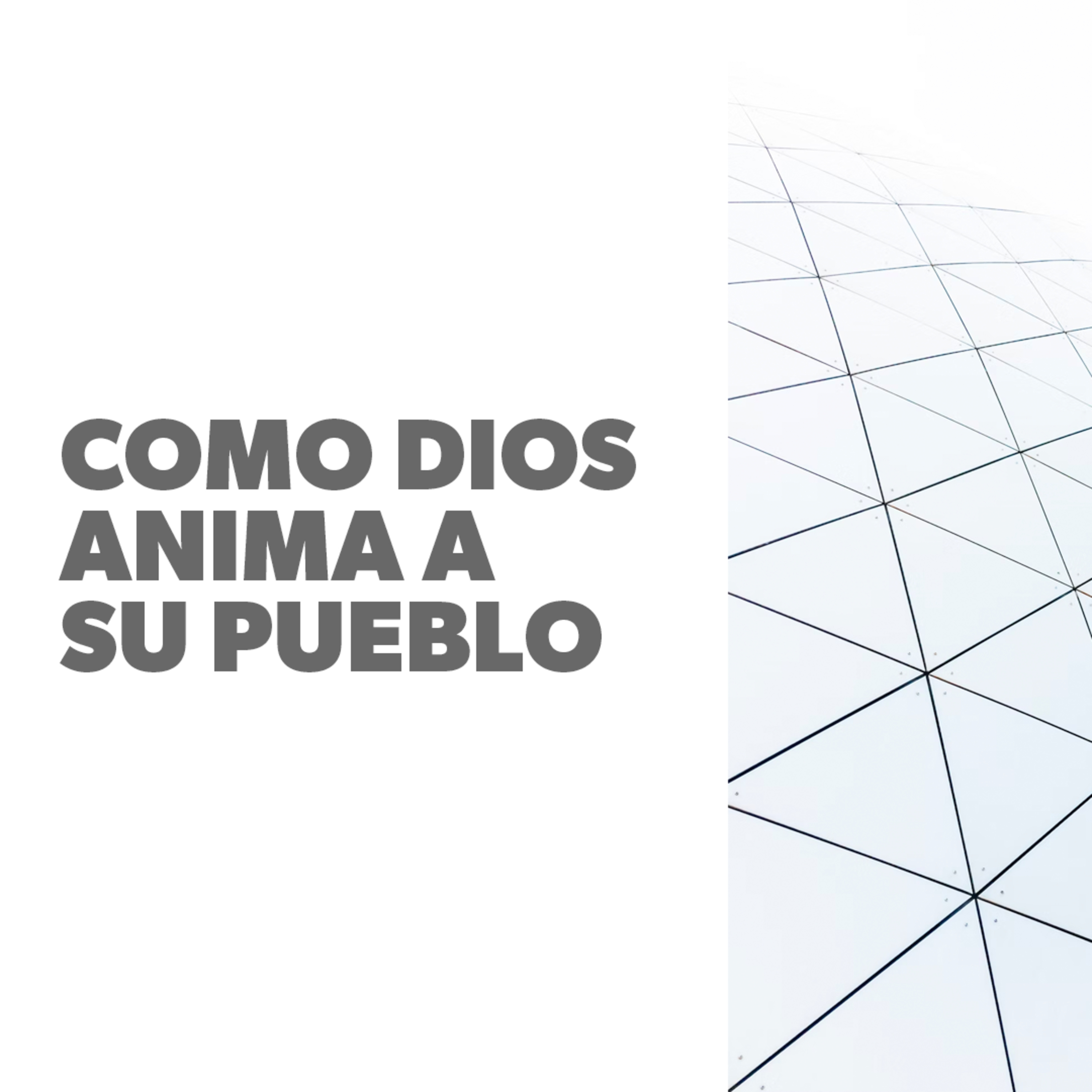 Como Dios Anima a su Pueblo episode artwork