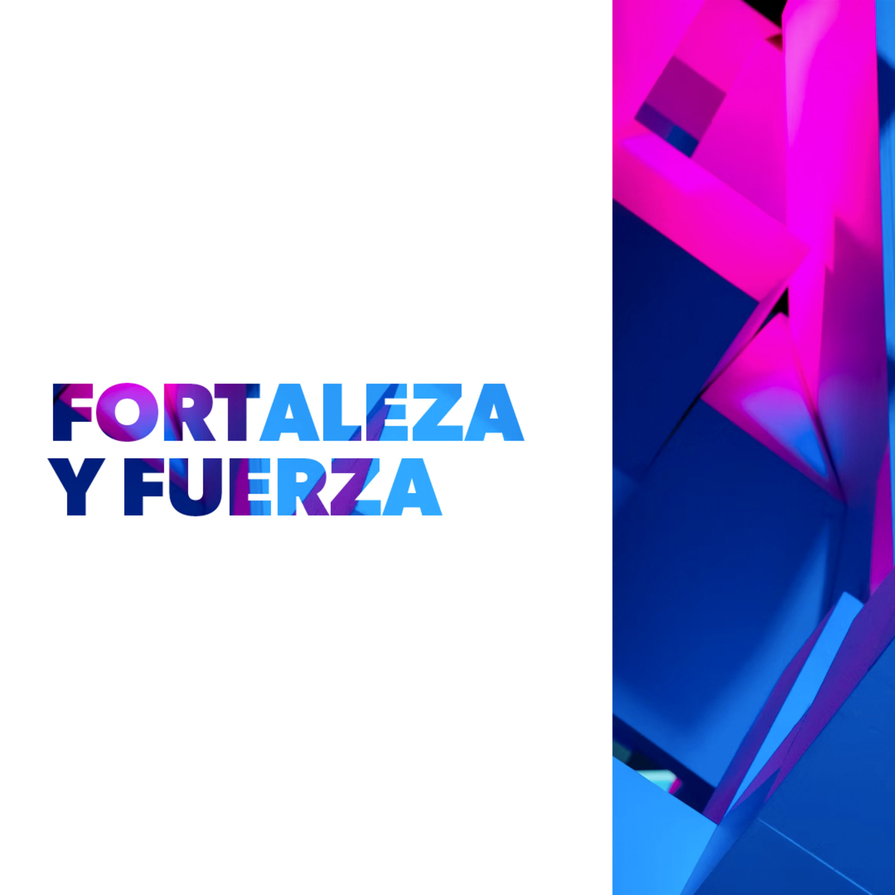 Fortaleza y Fuerza episode artwork