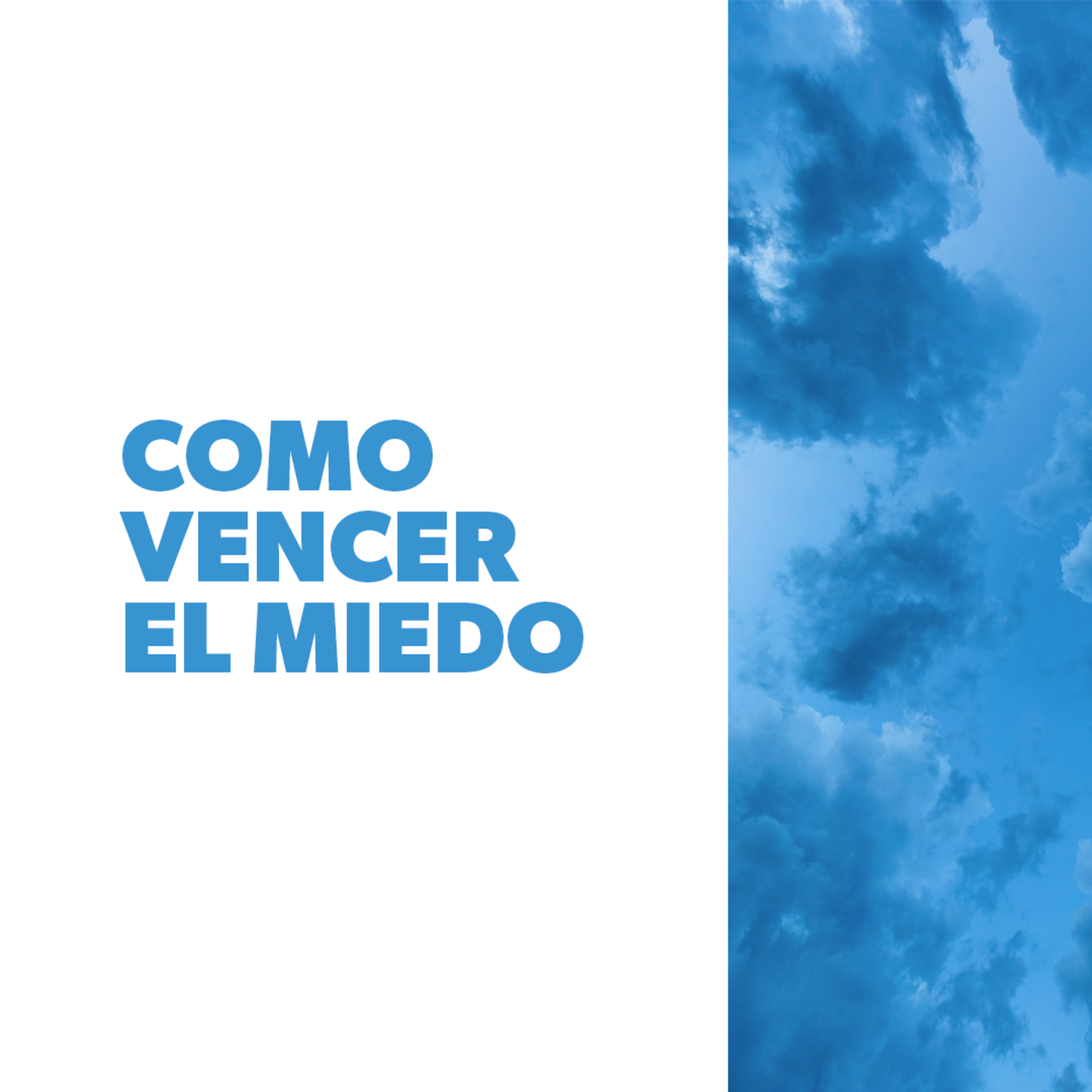 Como Vencer el Miedo episode artwork