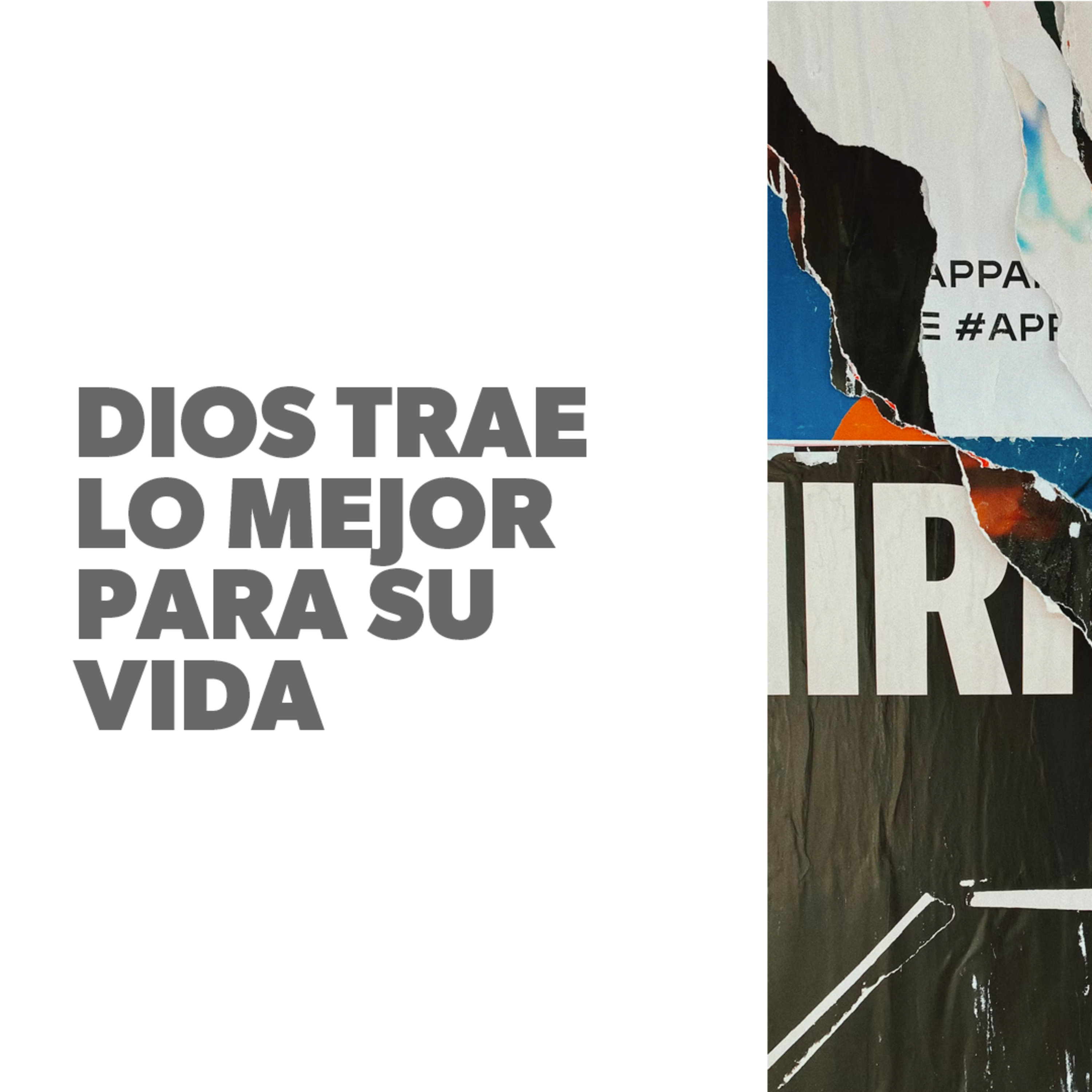Dios Trae lo Mejor para Su Vida episode artwork