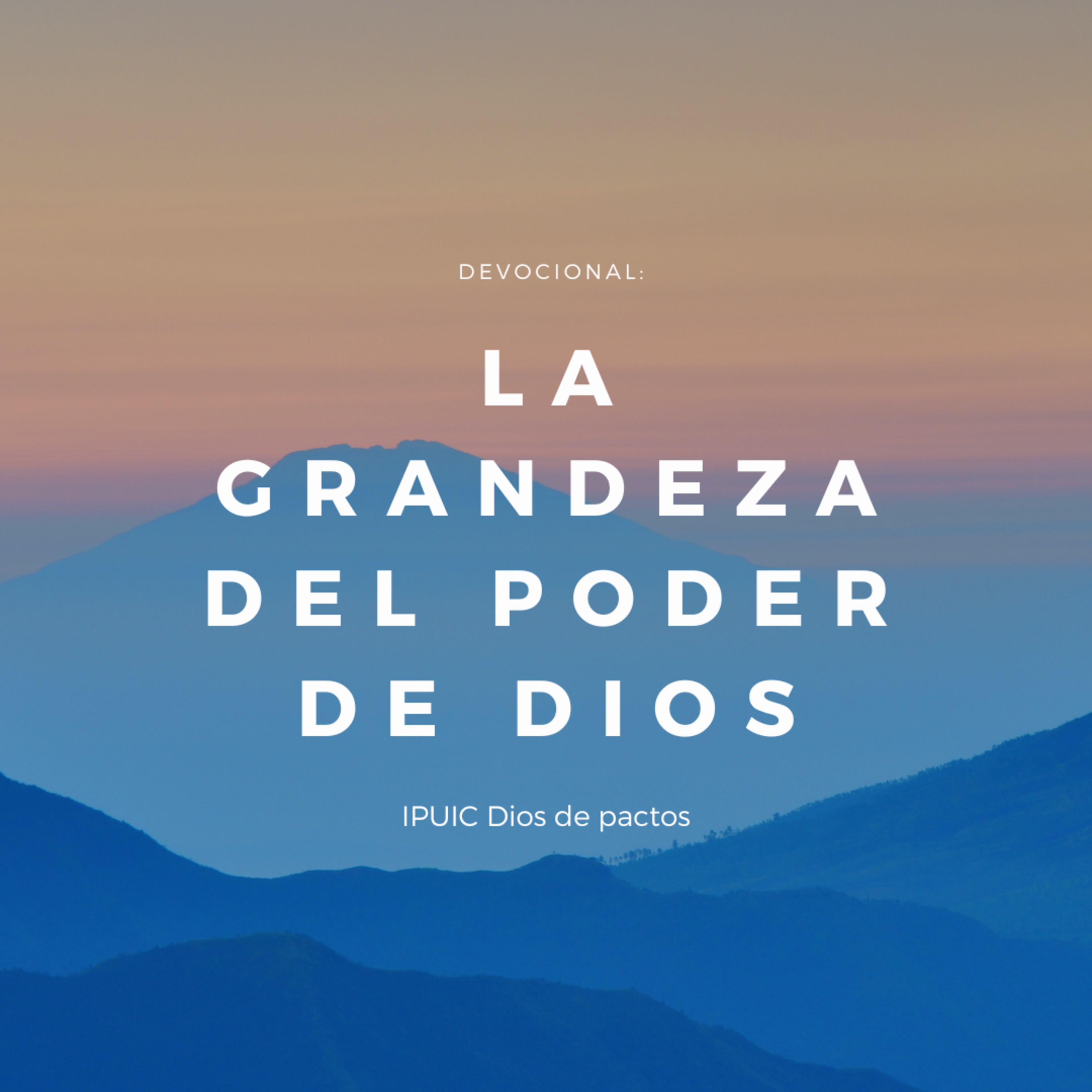 La grandeza del poder De Dios episode artwork