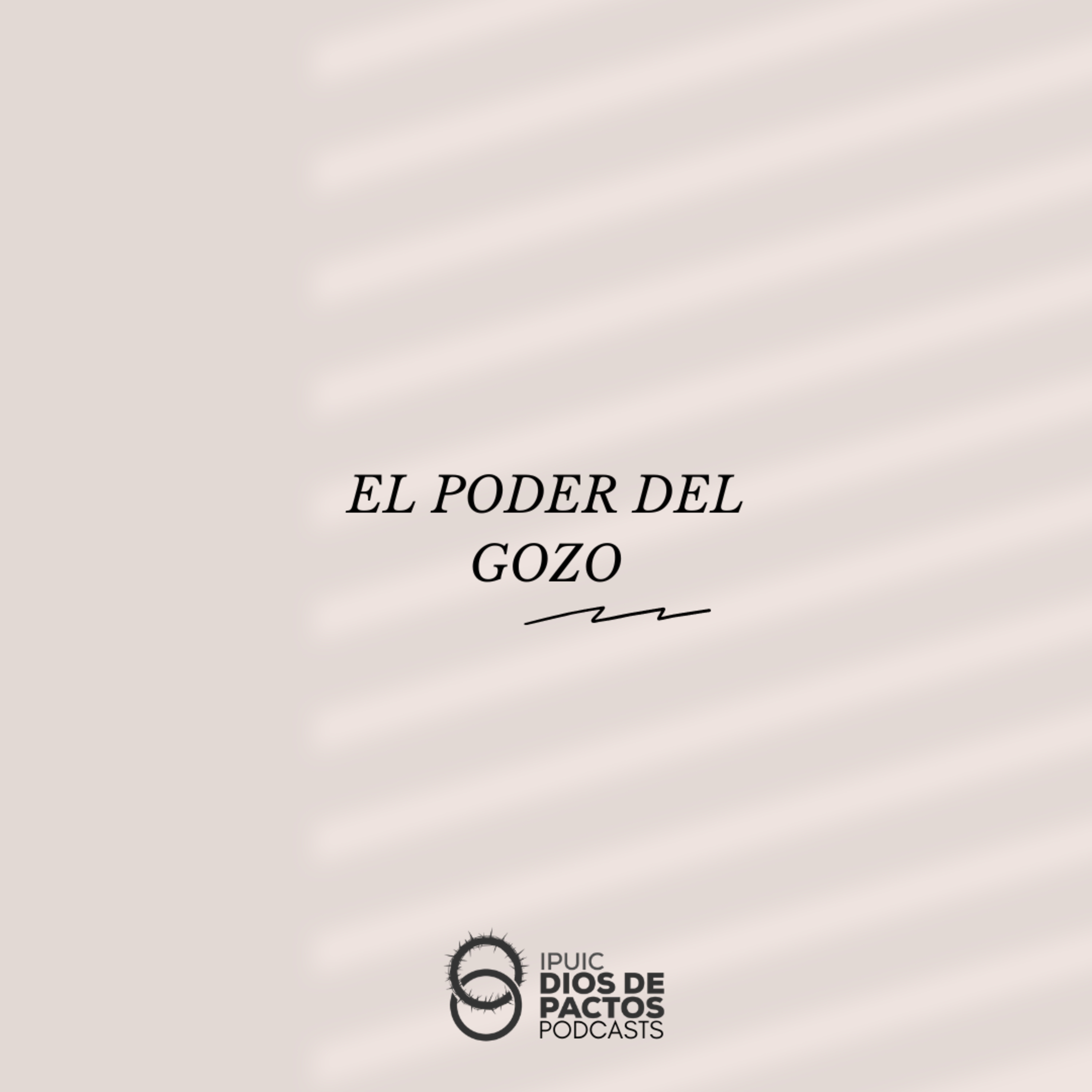 El Poder Del Gozo episode artwork