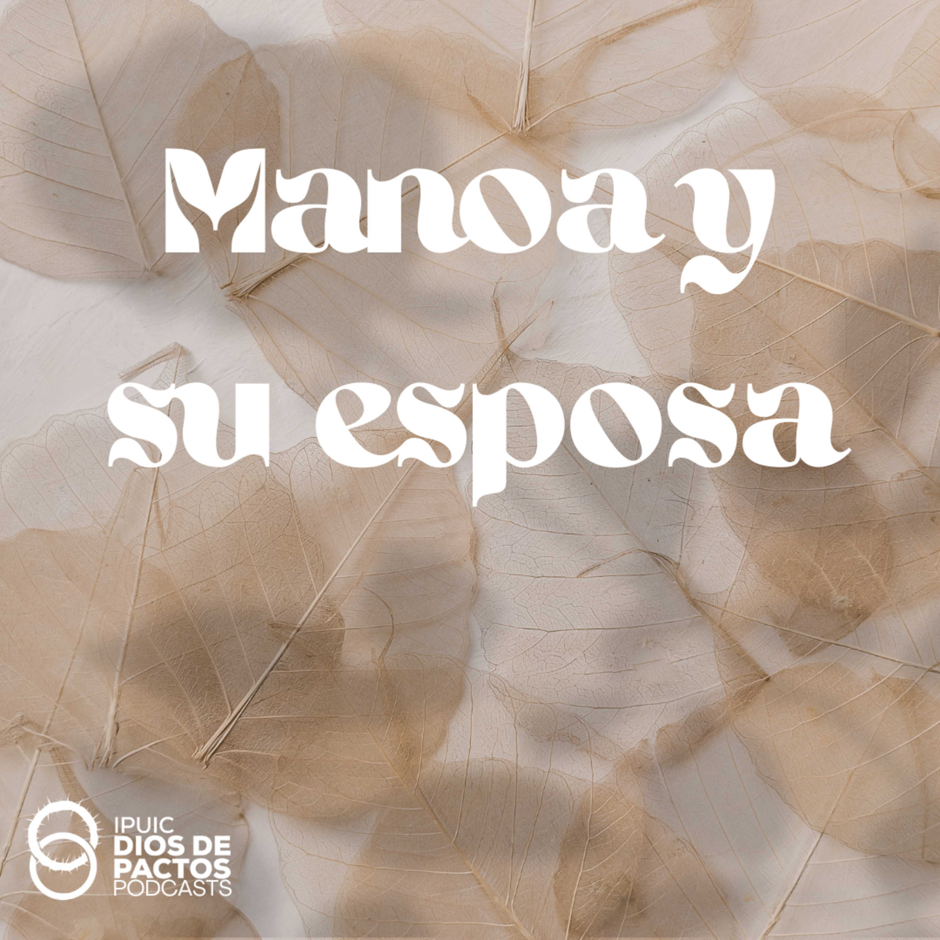 Manoa y Su Esposa - Episodio 2 episode artwork