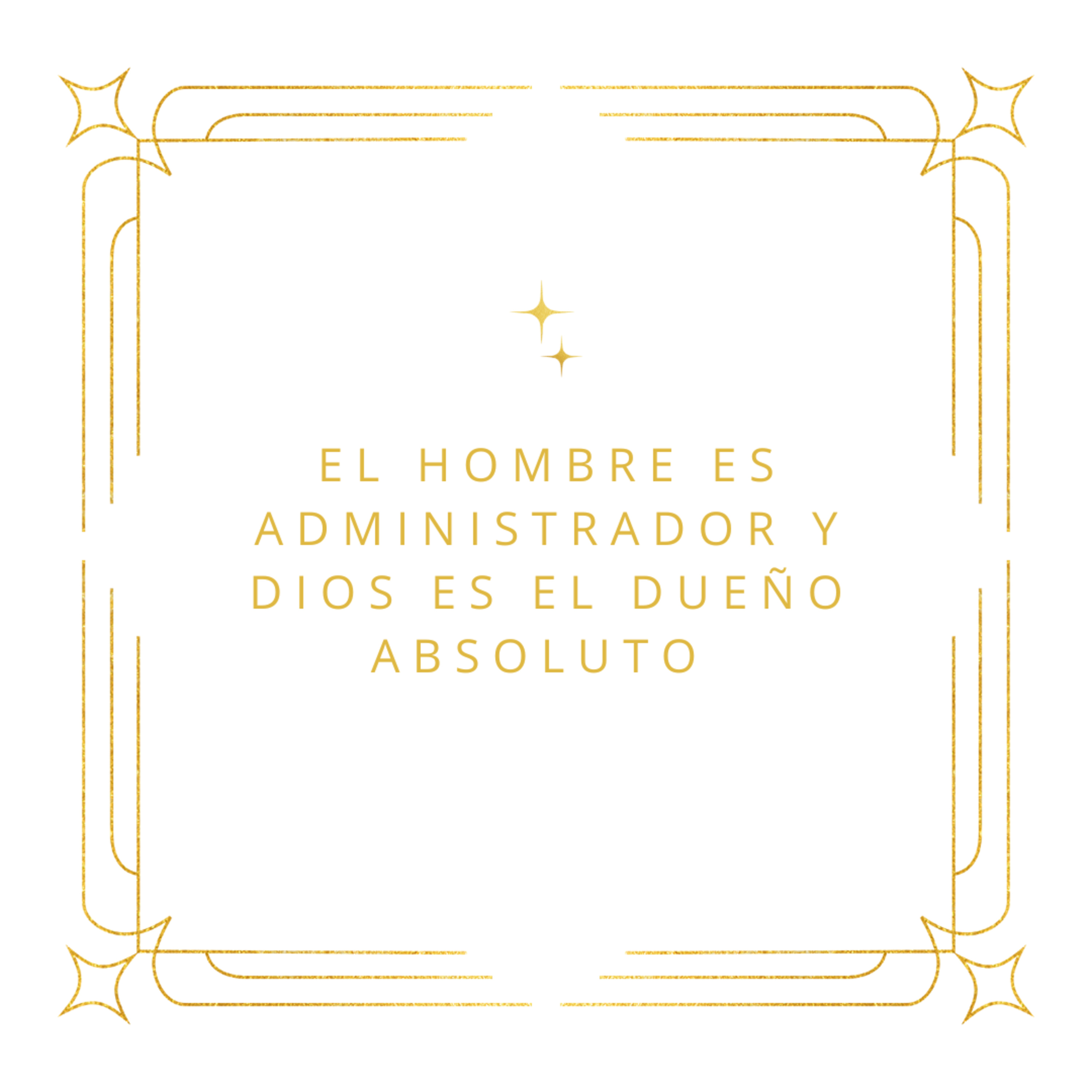 El Hombre Es Administrador y Dios Es El Dueño Absoluto  episode artwork