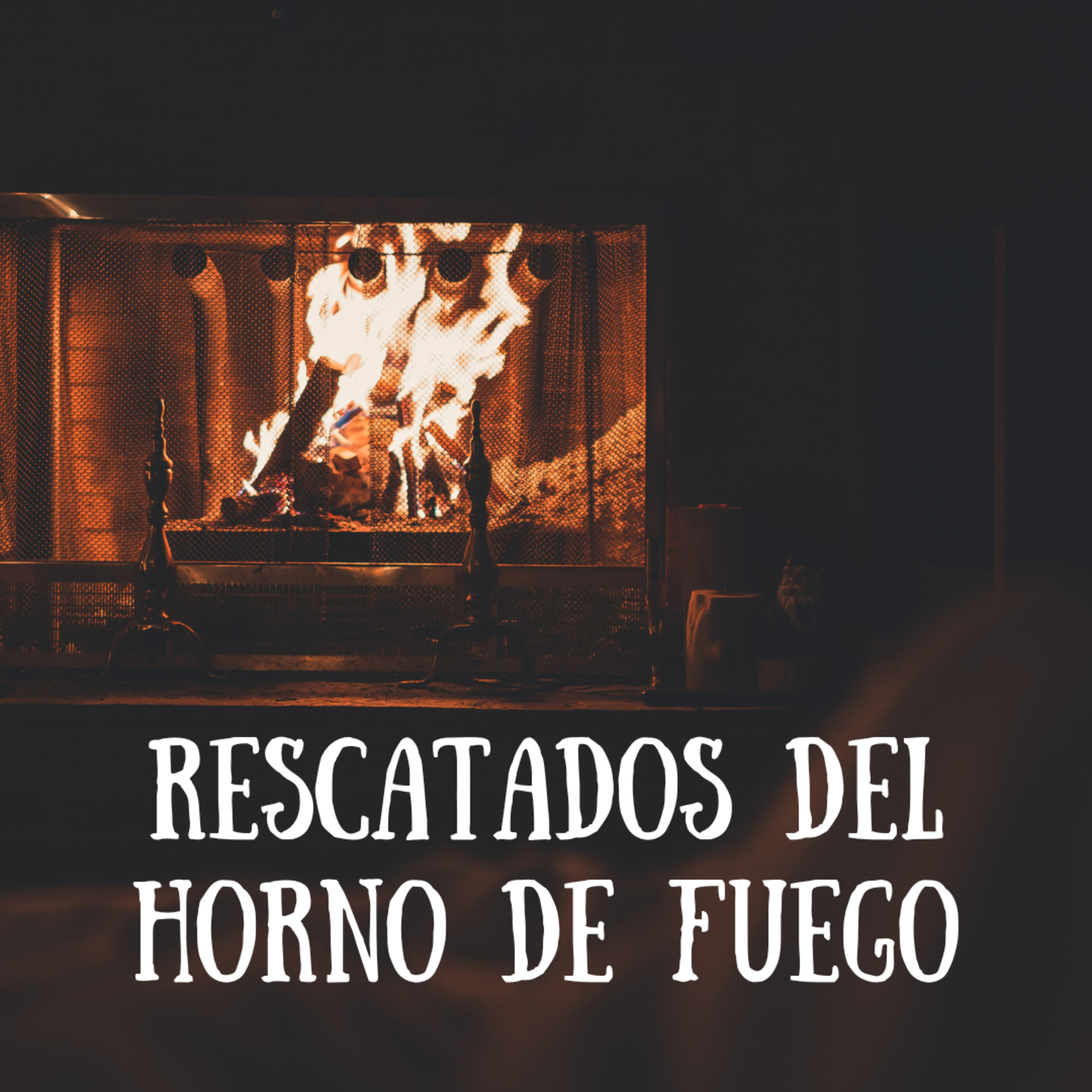 Rescatados Del Horno De Fuego episode artwork