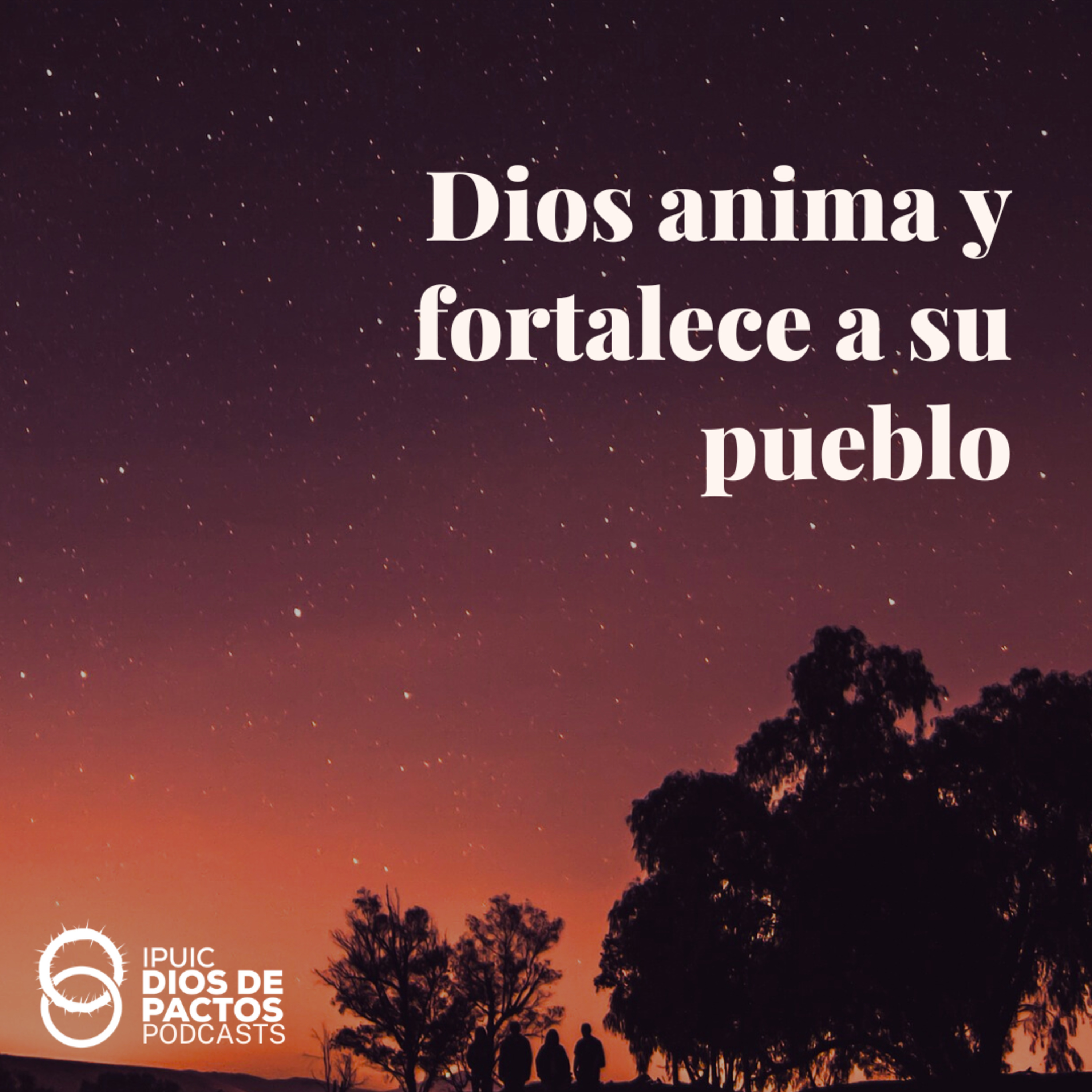 Dios anima y fortalece a su pueblo - Episodio 2 episode artwork