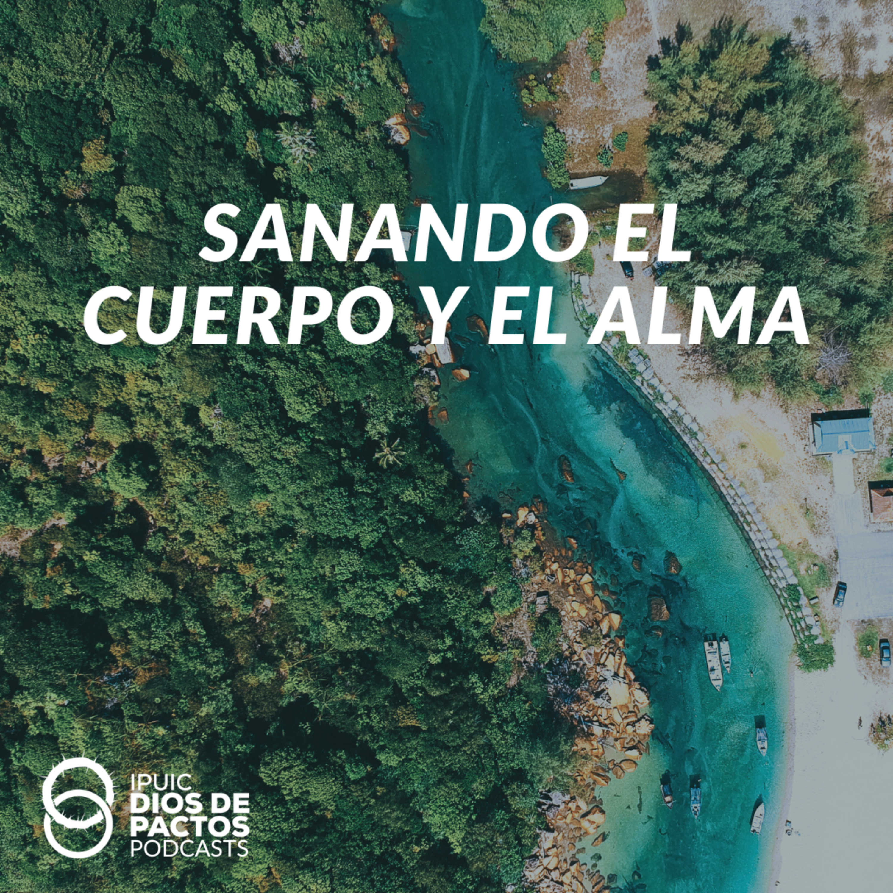 Sanando el cuerpo y el alma episode artwork