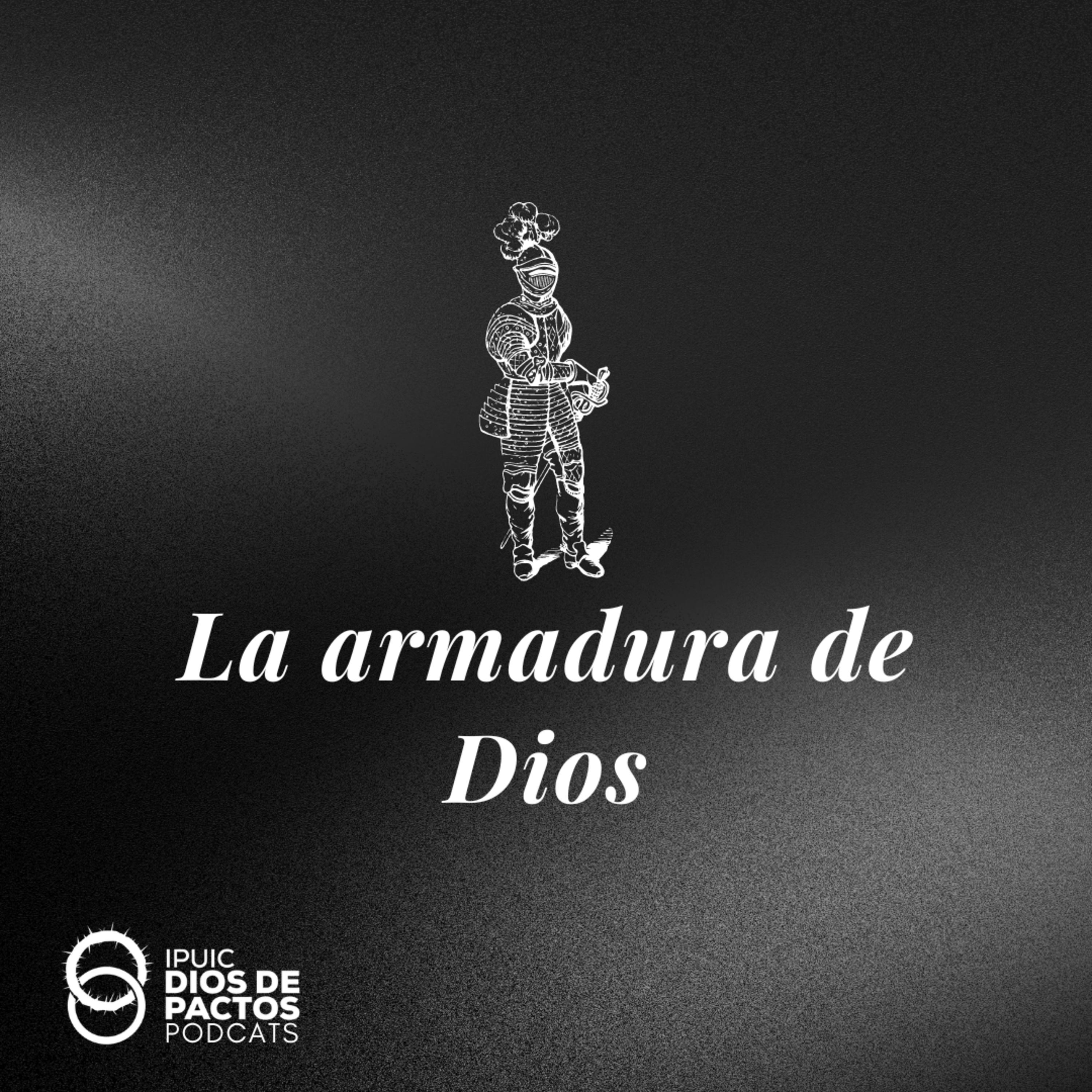 La armadura de Dios - Episodio 4 episode artwork