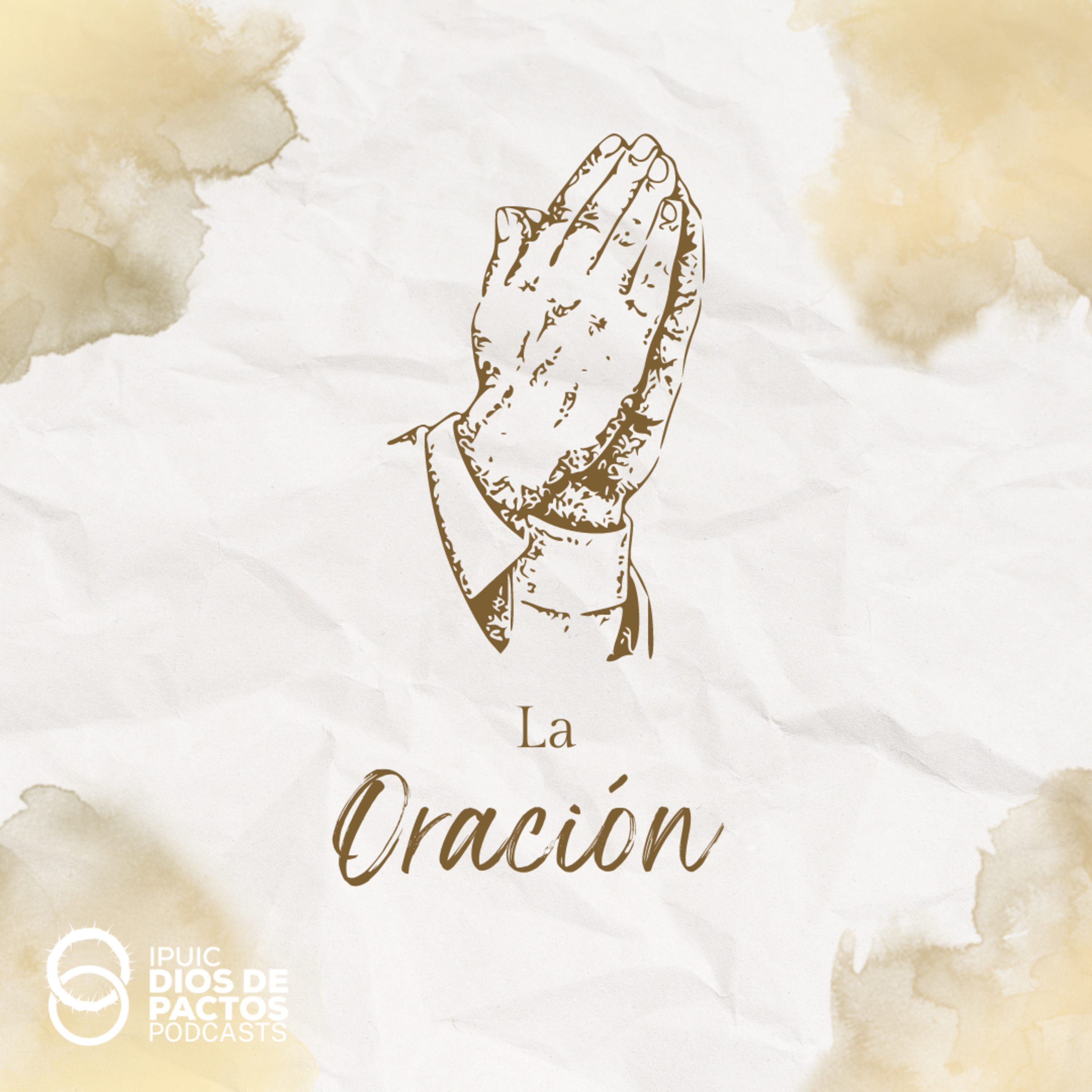 La oración - Episodio 6 episode artwork
