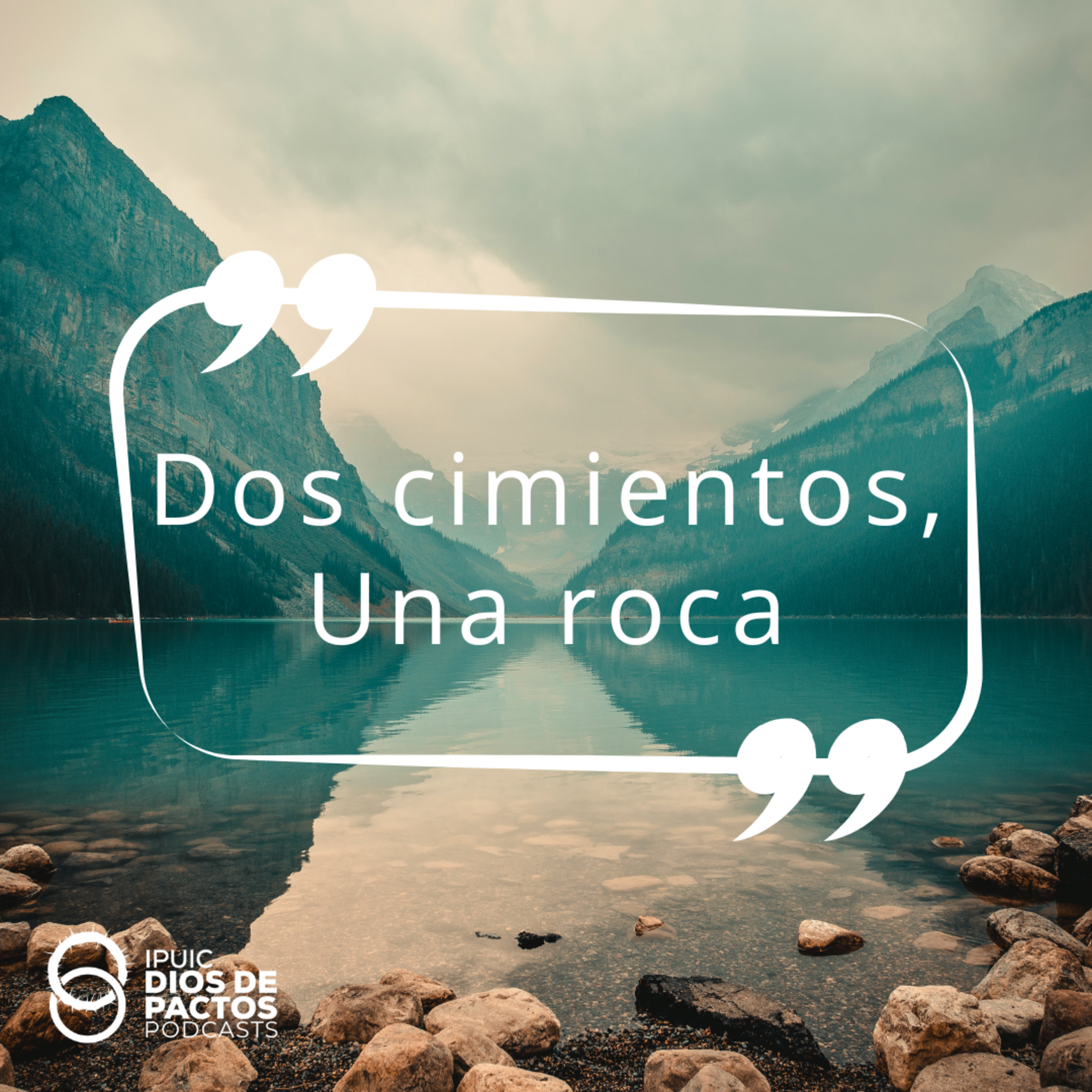 Dos cimientos, una roca - Episodio 9 episode artwork