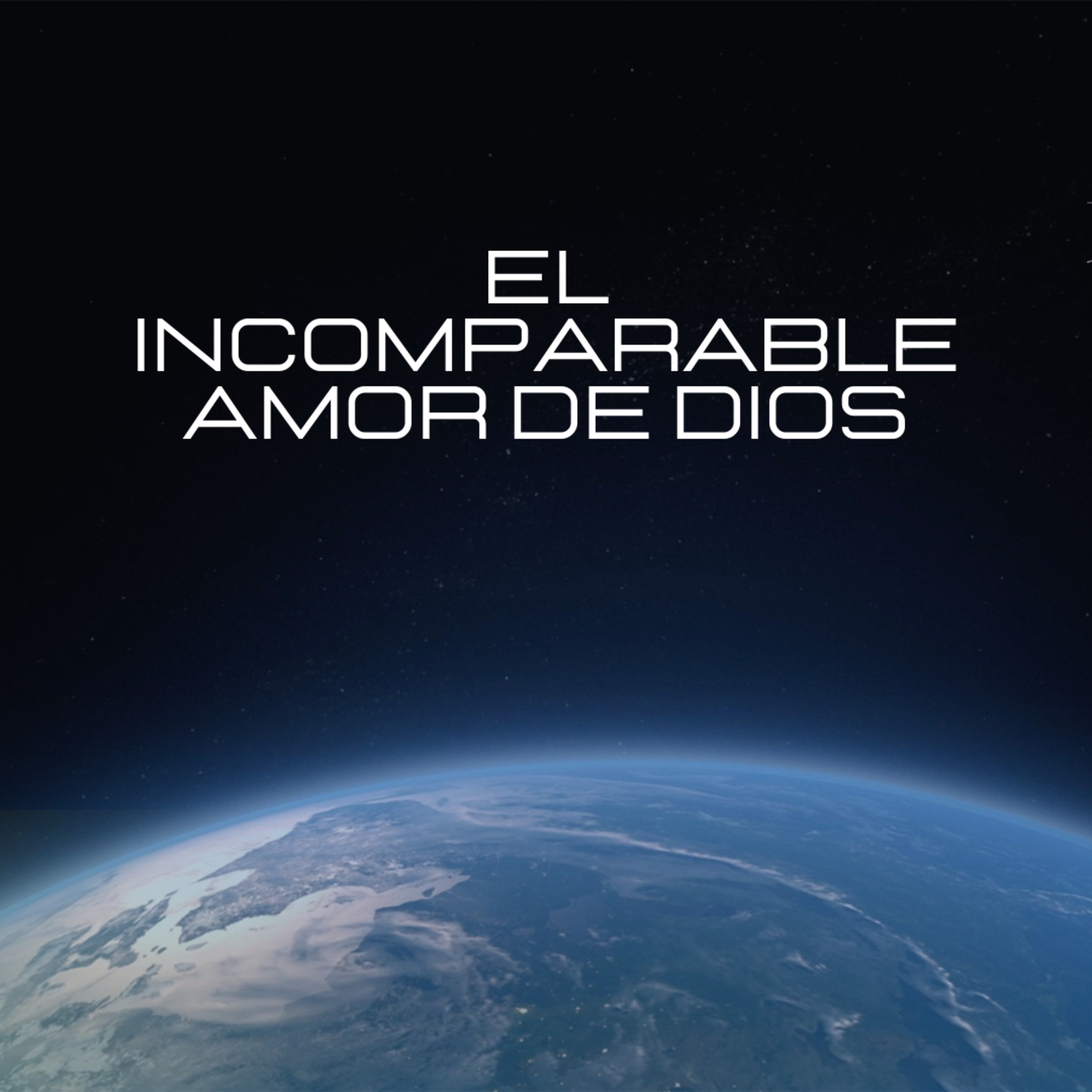 El incomparable amor de Dios episode artwork