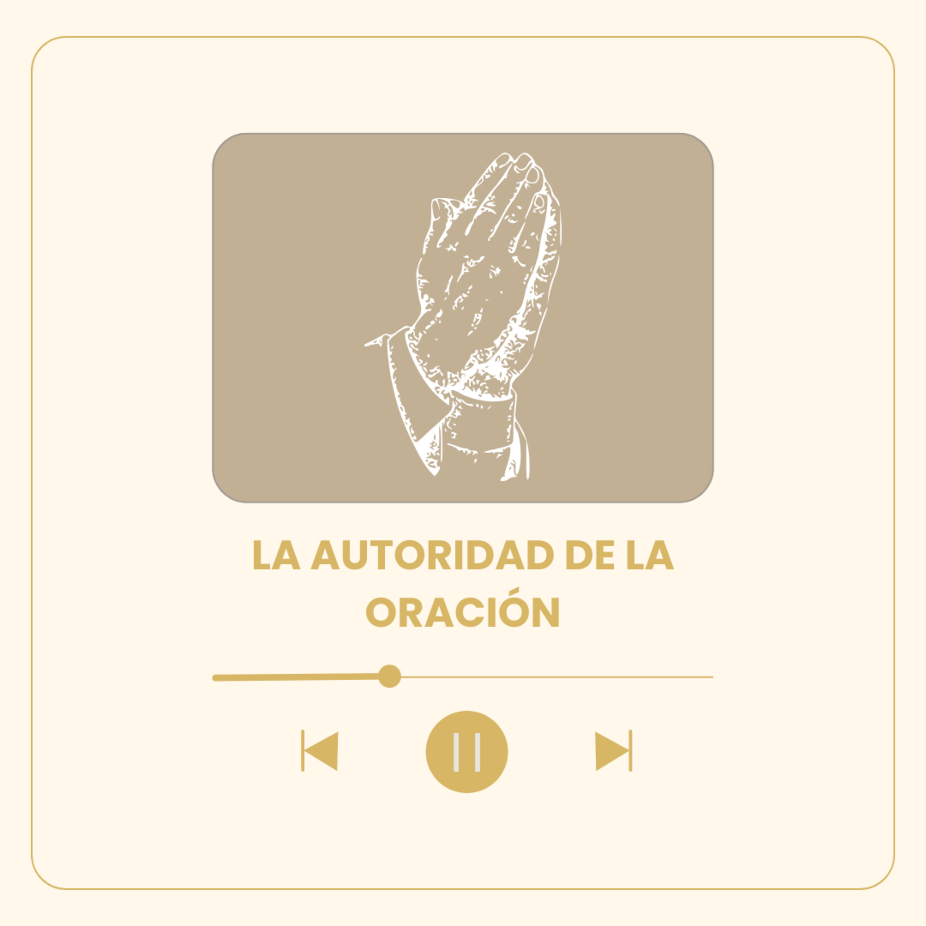 La autoridad de la oración - Episodio 3 episode artwork