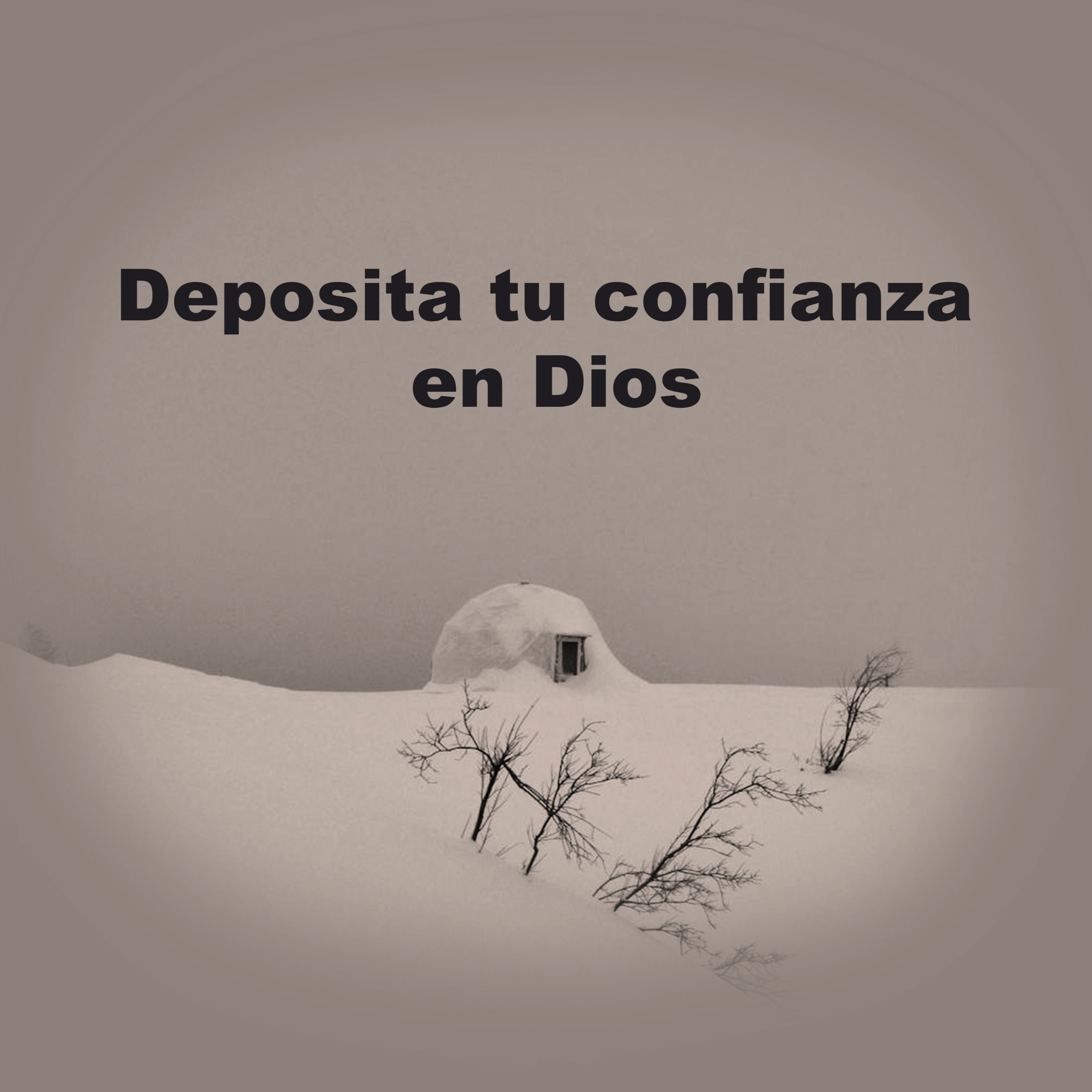 Deposita tu confianza en Dios episode artwork