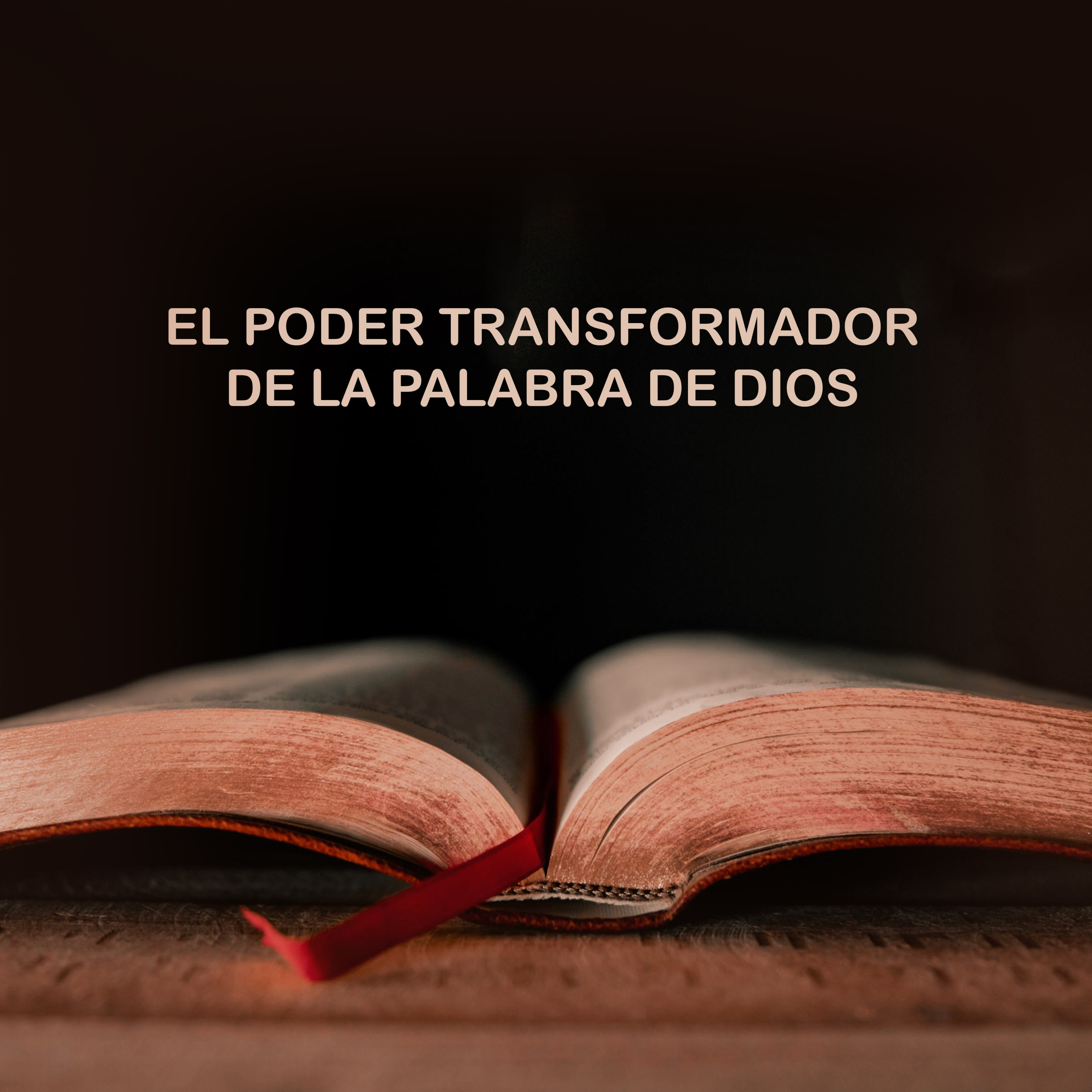  El poder transformador de la palabra De Dios - Episodio 3 episode artwork