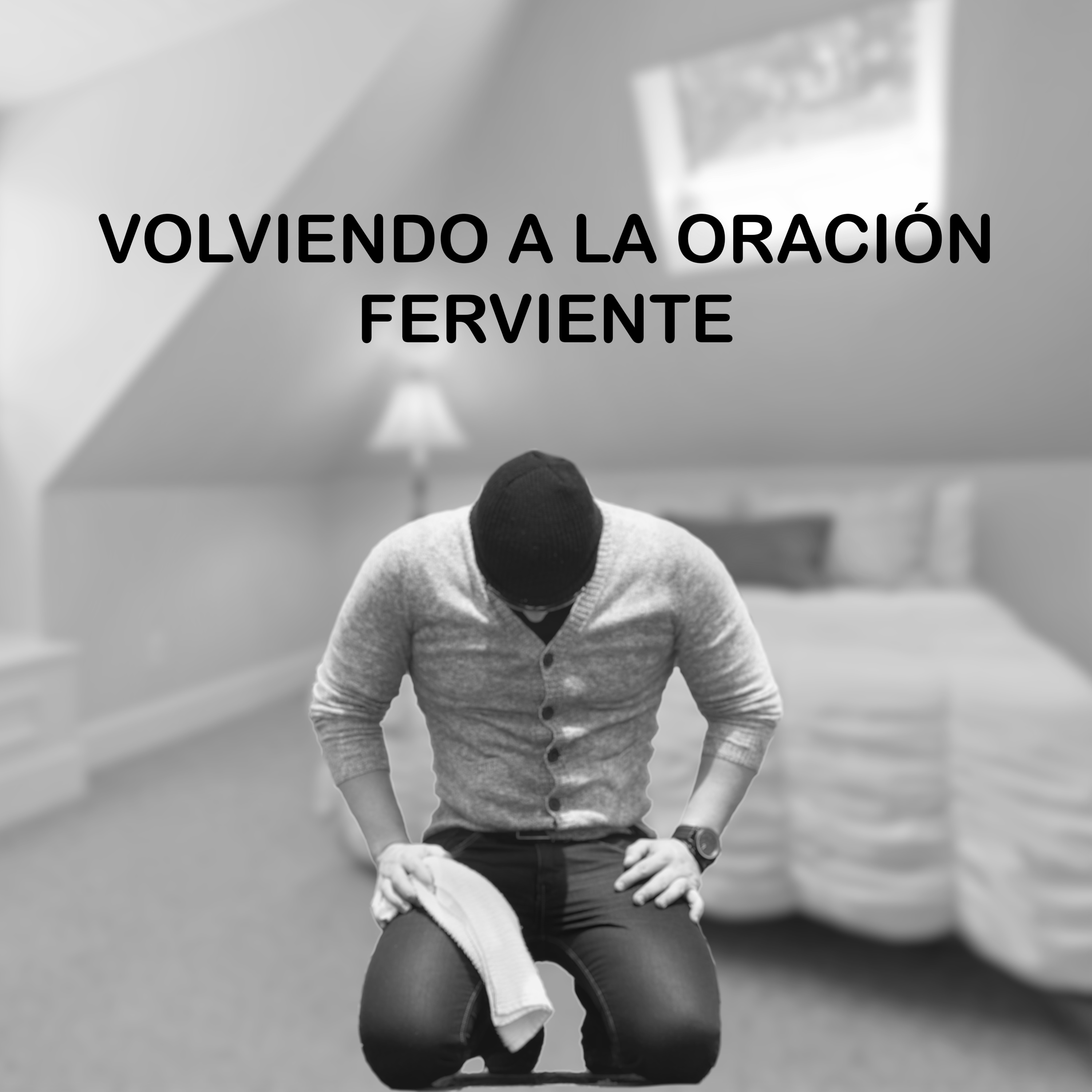 Volviendo a la oración ferviente  episode artwork