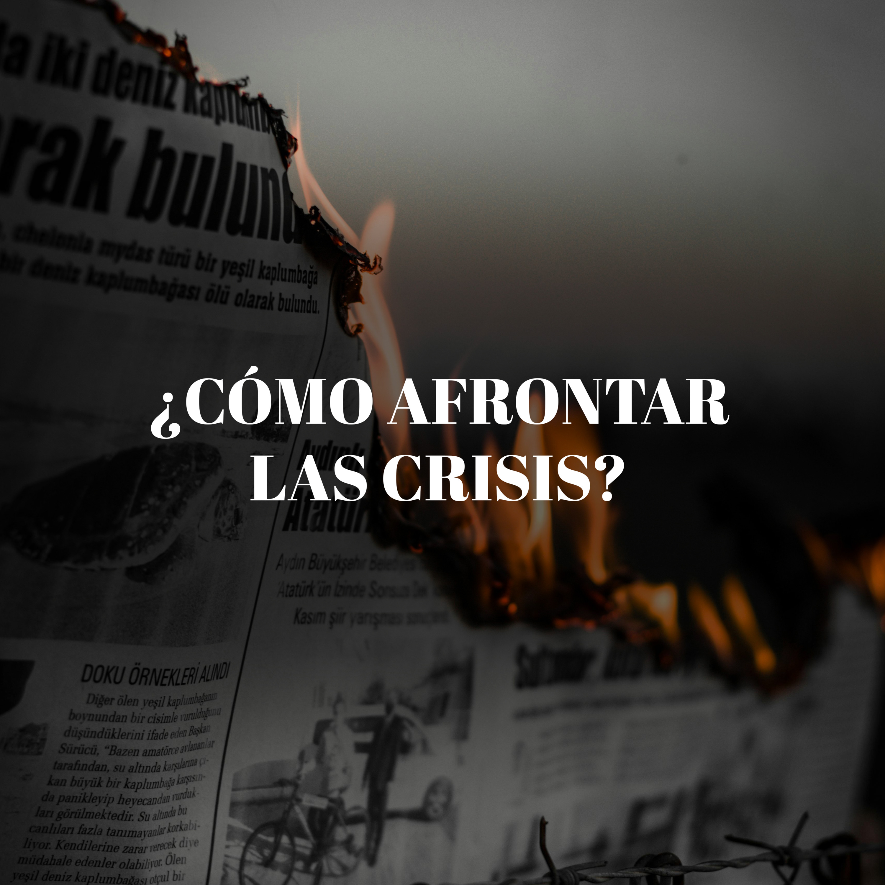 ¿Cómo afrontar las crisis? - Episodio 7 episode artwork