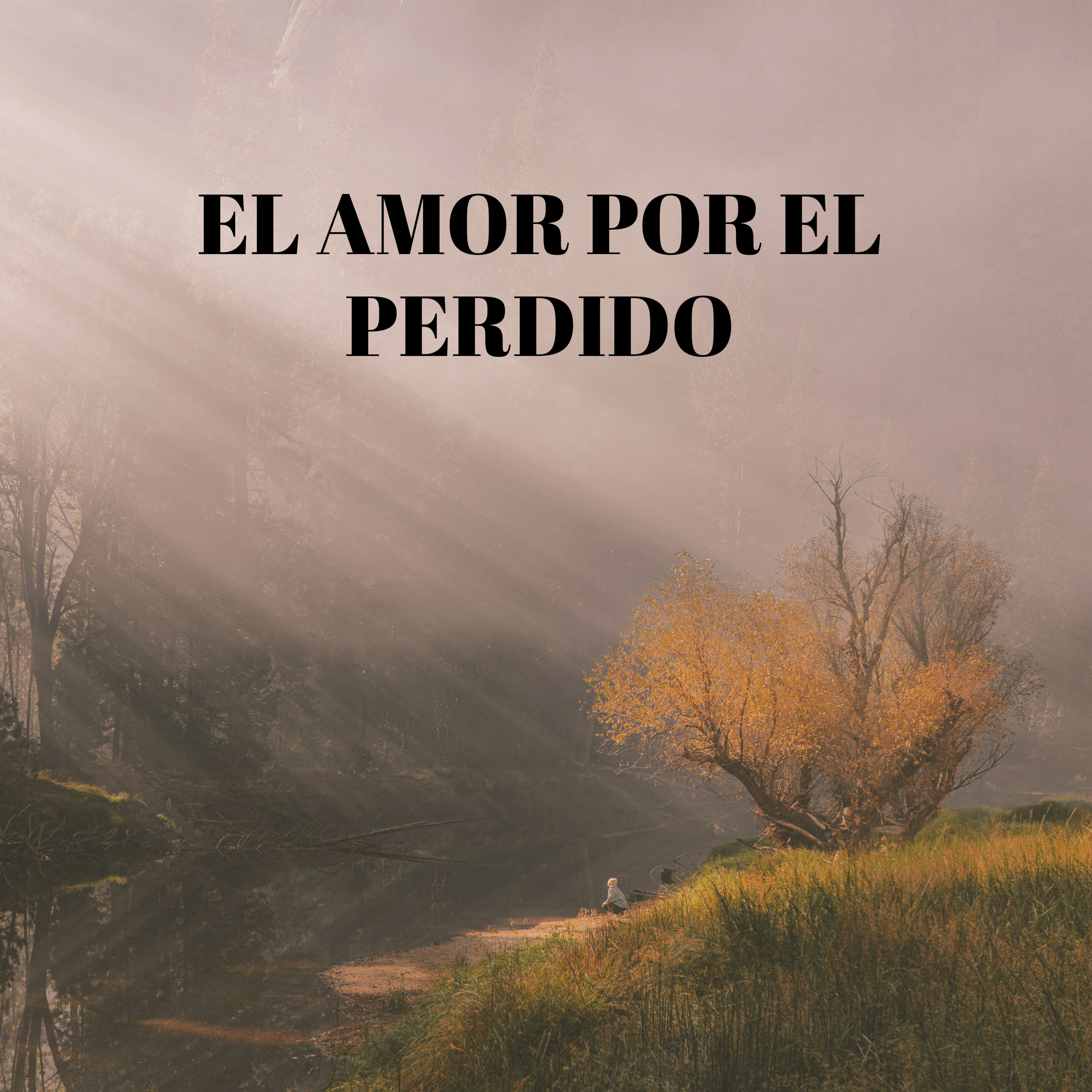 El amor por el perdido - Episodio 4 episode artwork