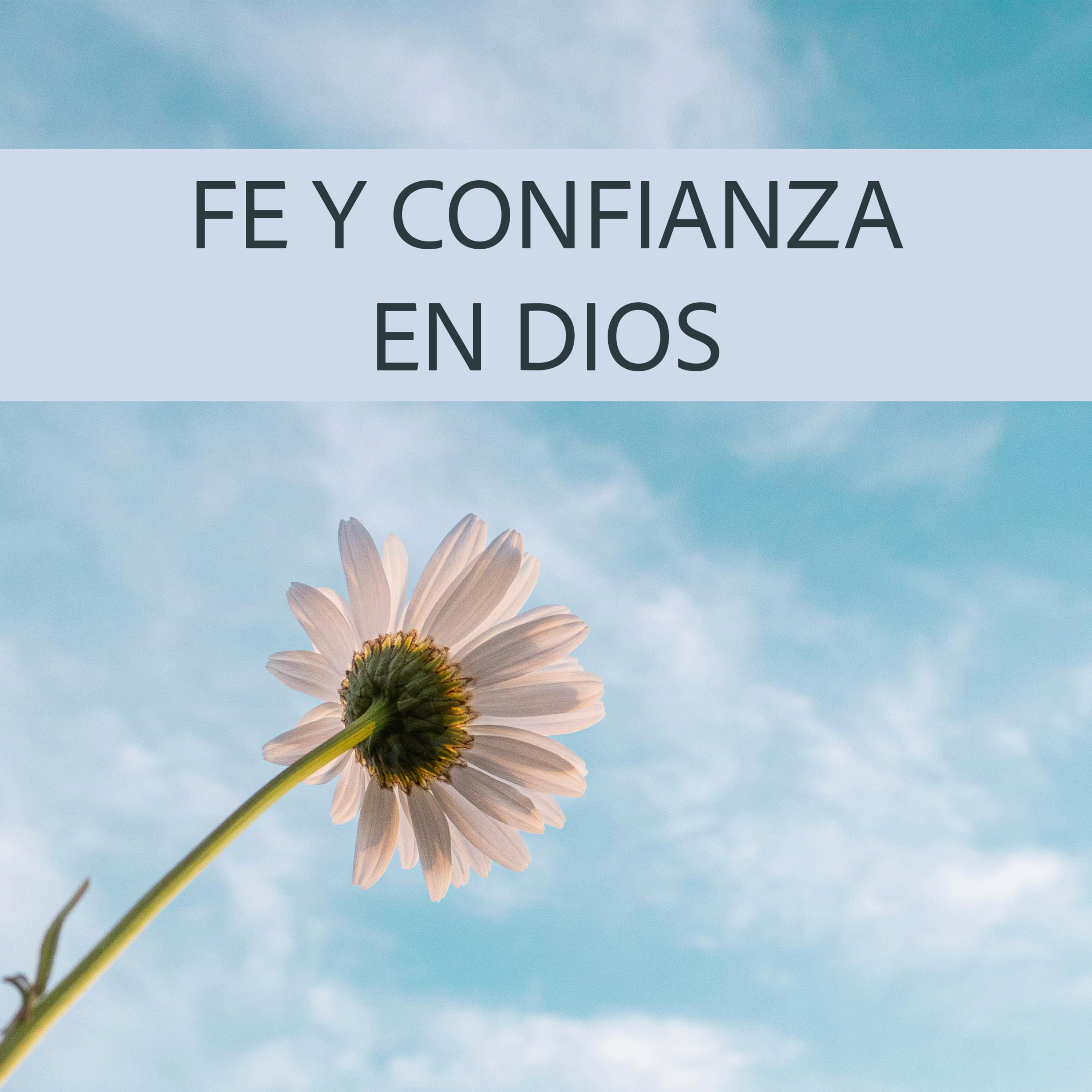 Fe y confianza en Dios - Episodio 5 episode artwork
